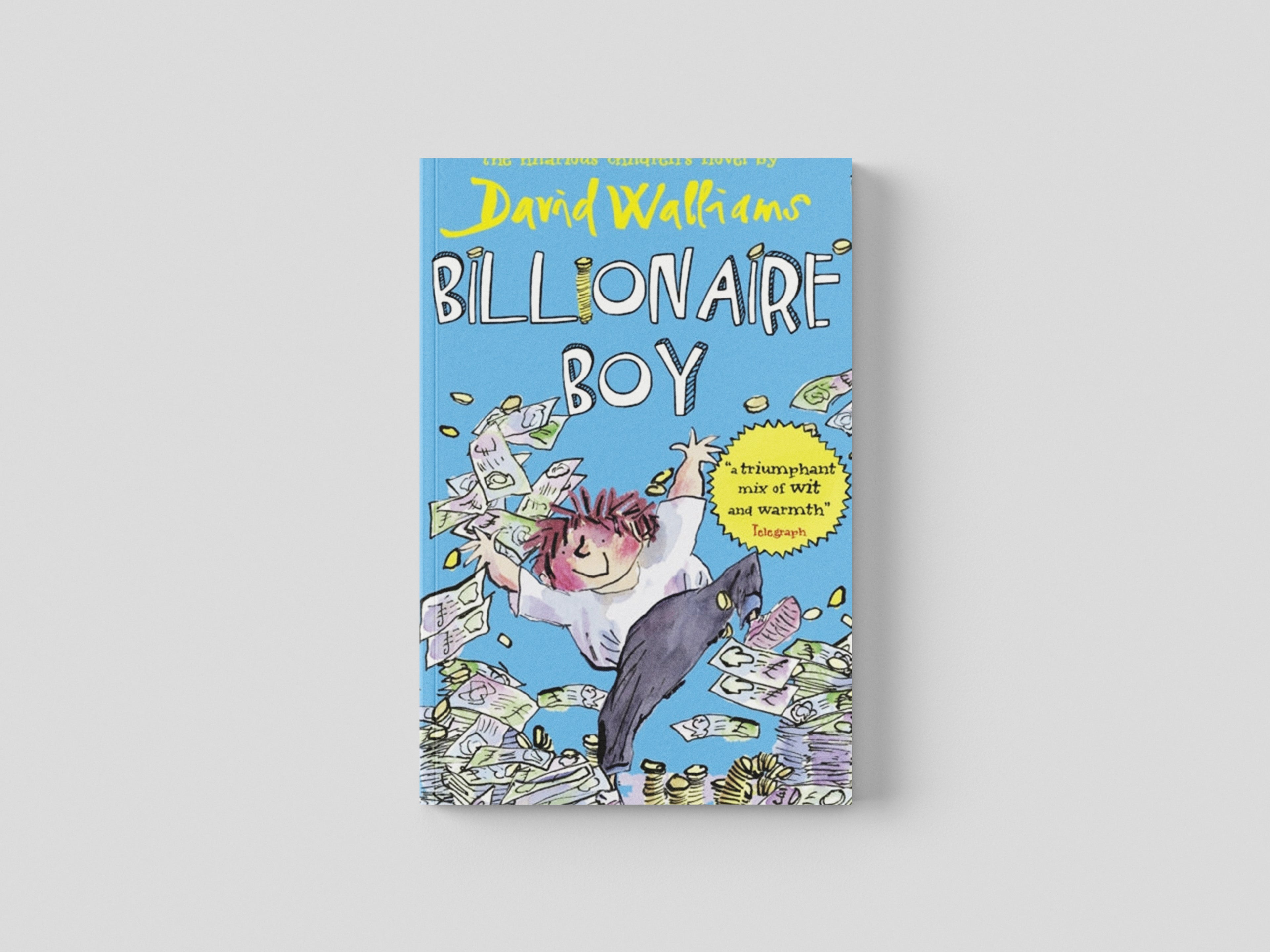 Billionaire Boy by David Walliams; 9780007371082