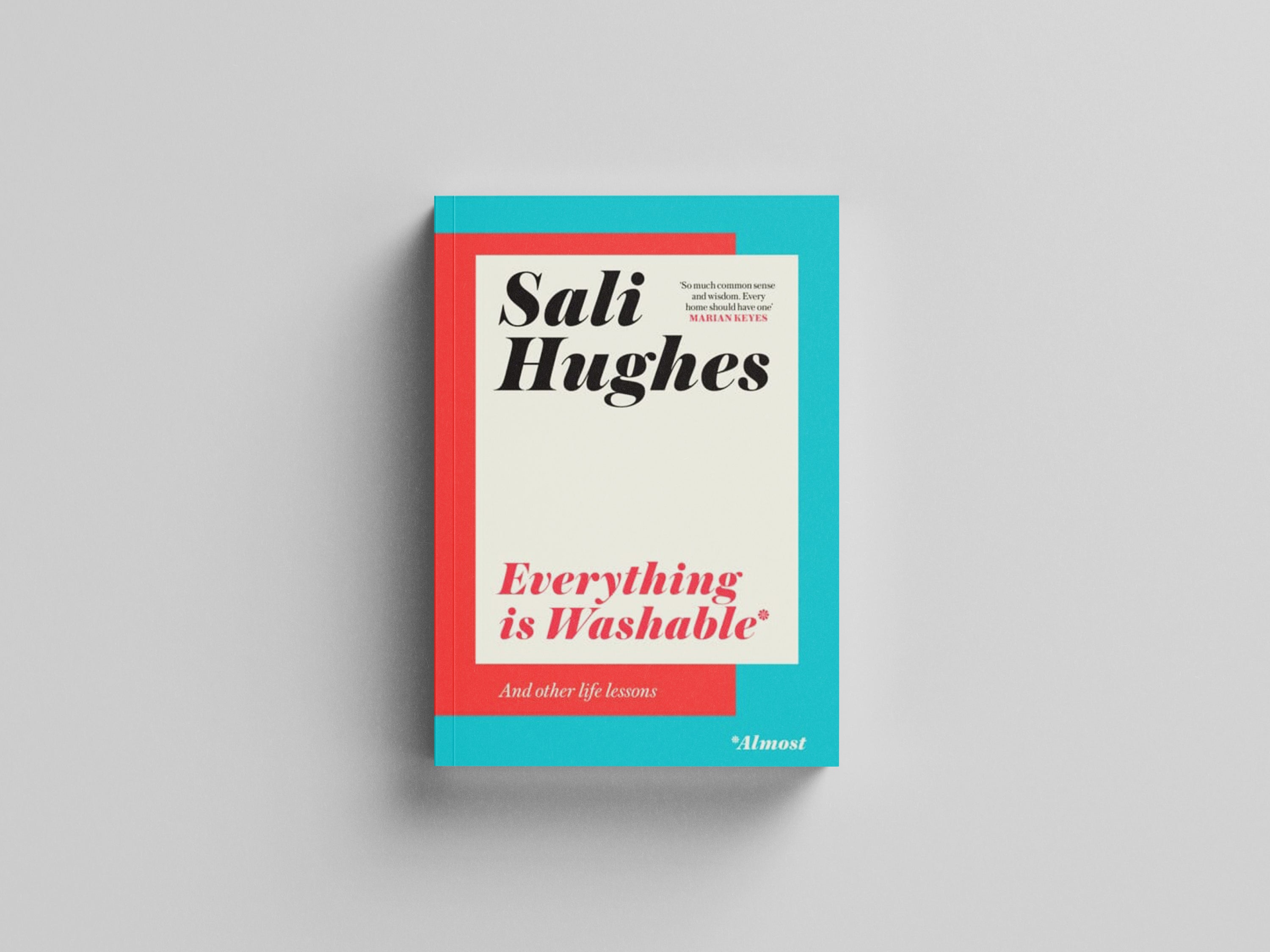 Everything is Washable and Other Life Lessons by HarperCollins Publishers; 9780008284176