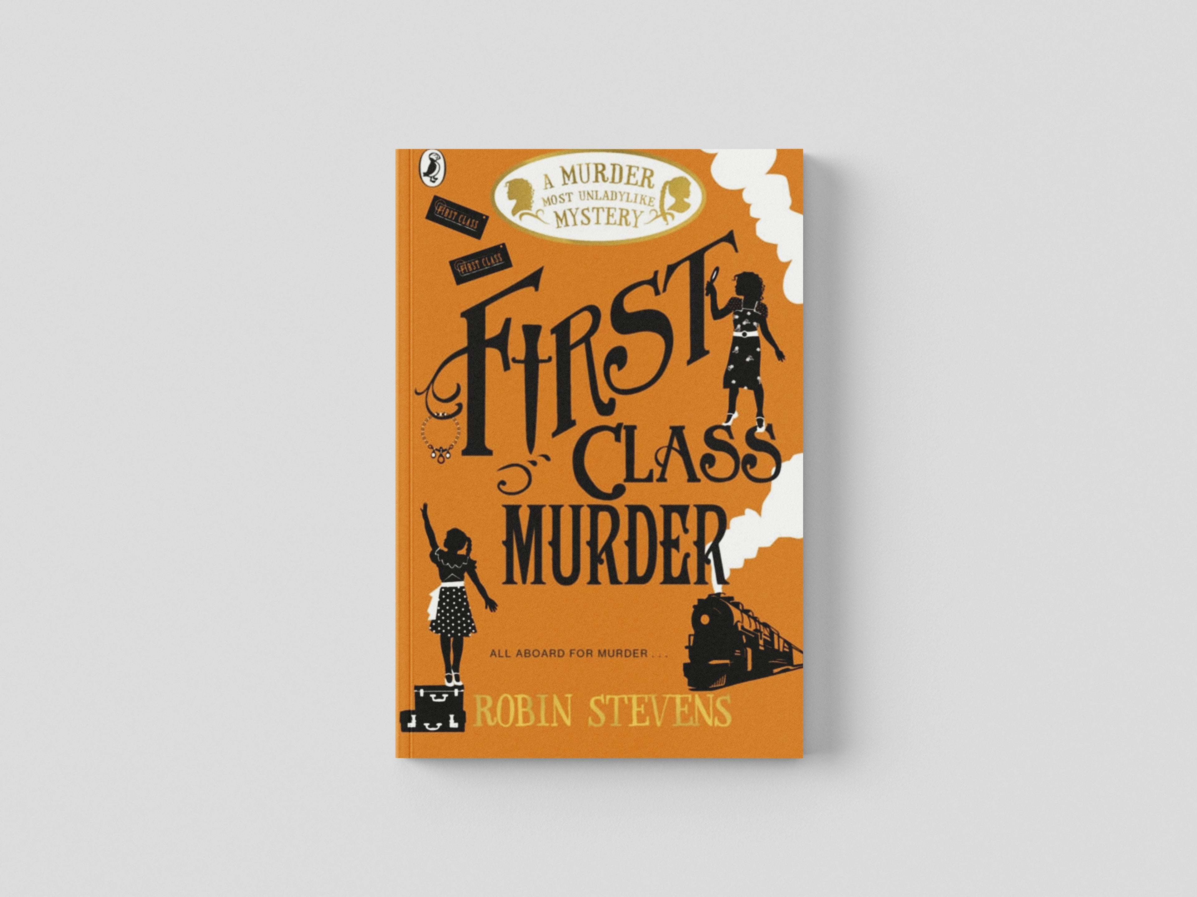 First Class Murder by Robin Stevens; 9780141369822