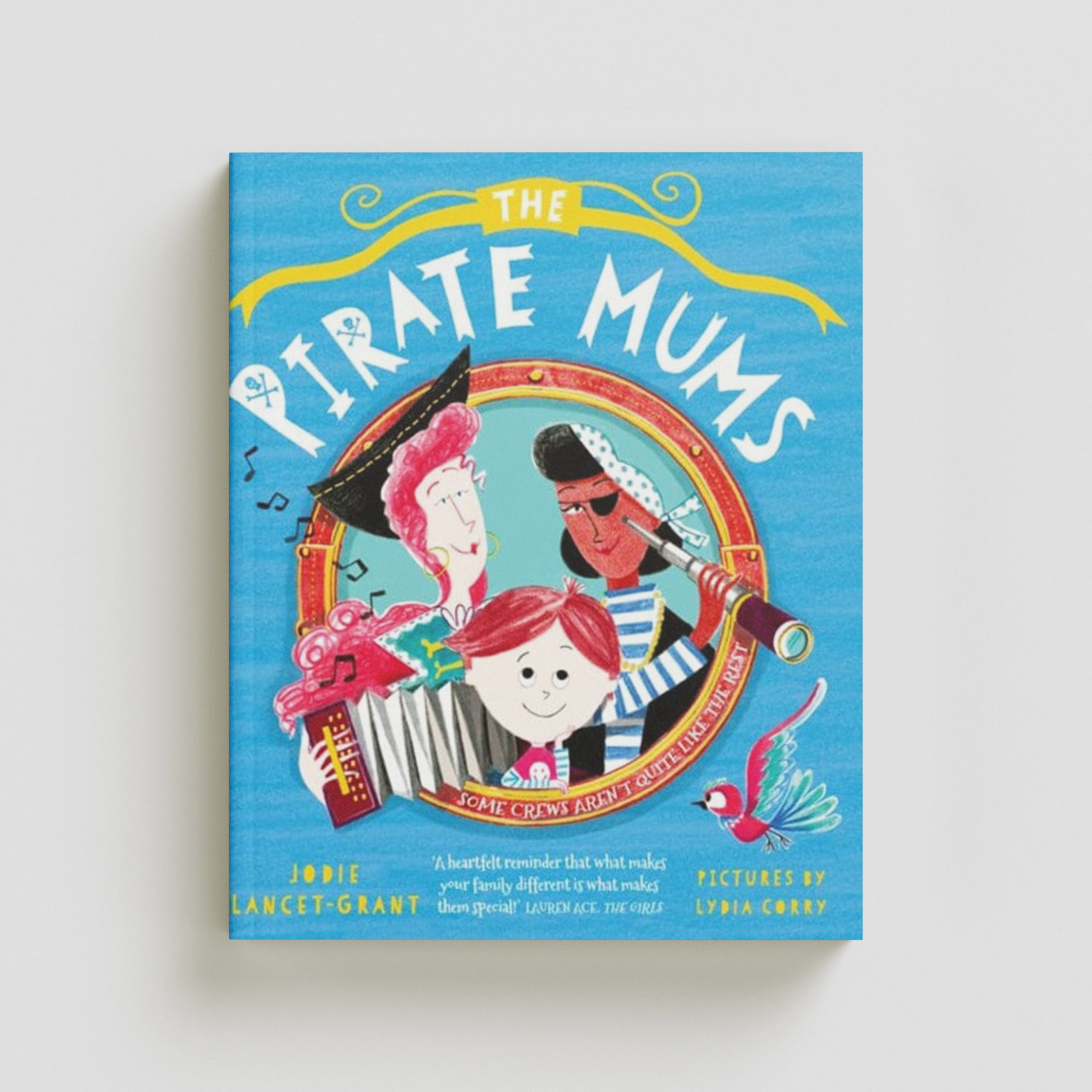 The Pirate Mums by Jodie Lancet-Grant; 9780192777799