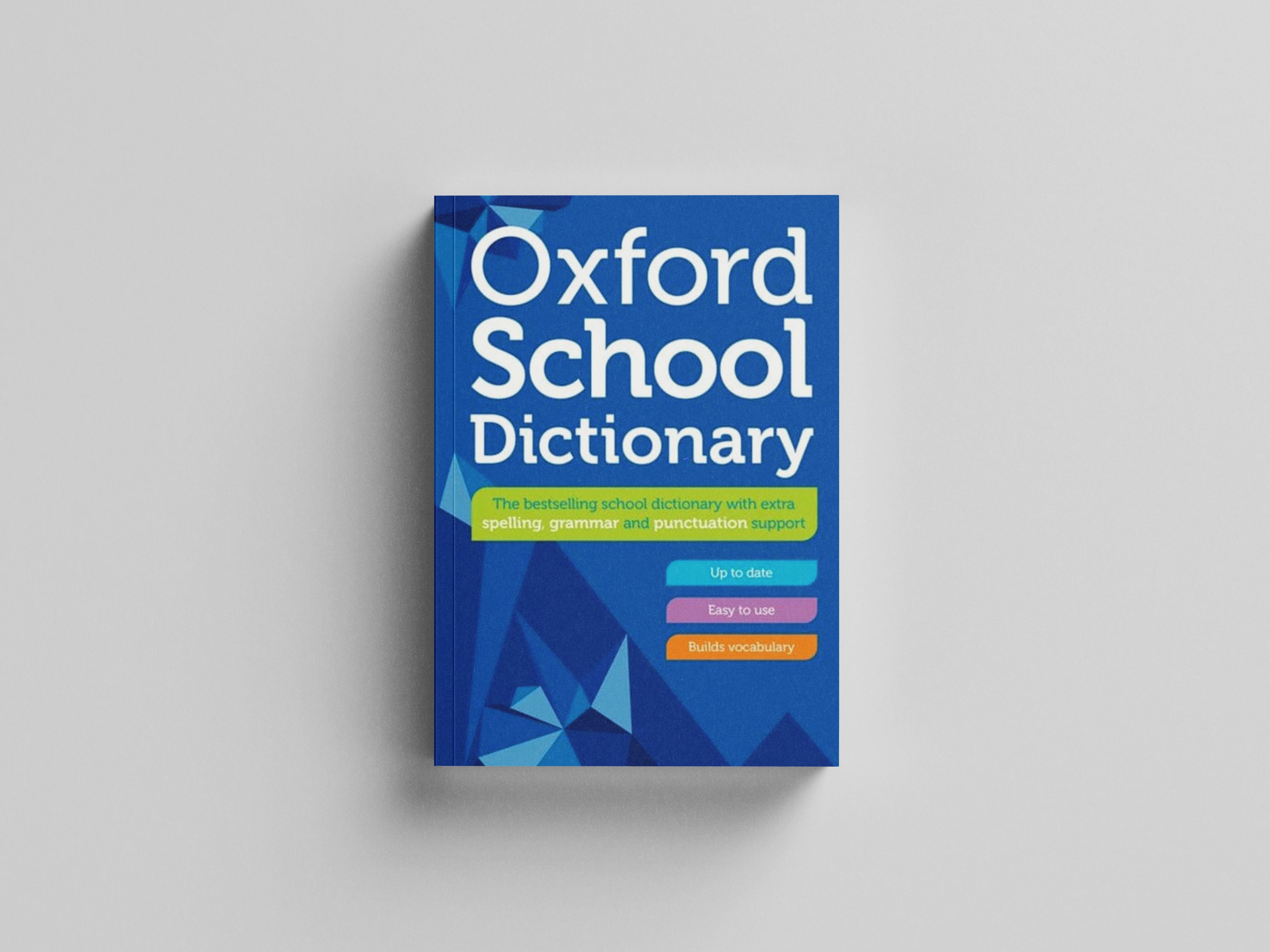 Oxford School Dictionary by Oxford University Press; 9780192786722