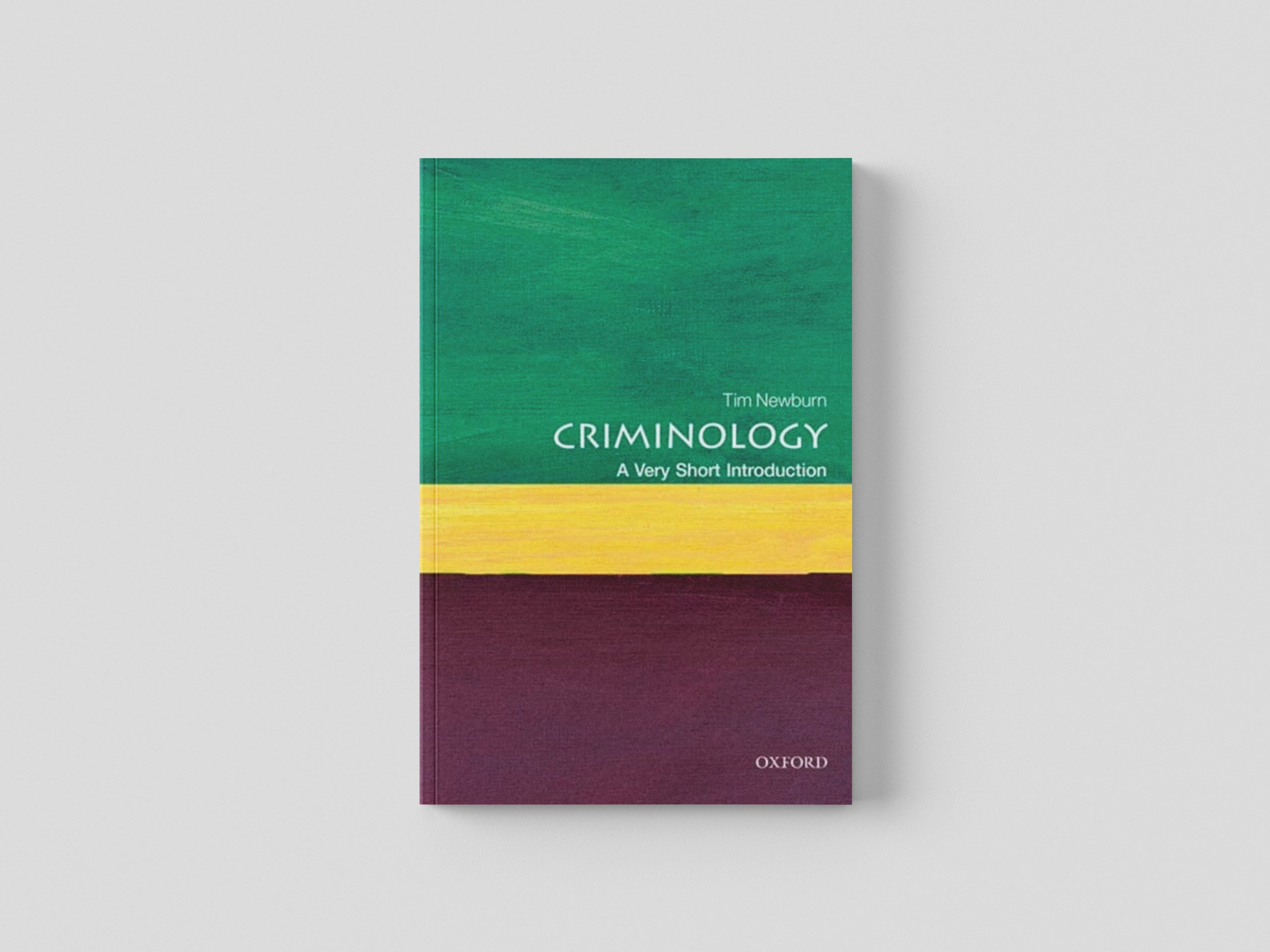 Criminology by Oxford University Press; 9780199643257