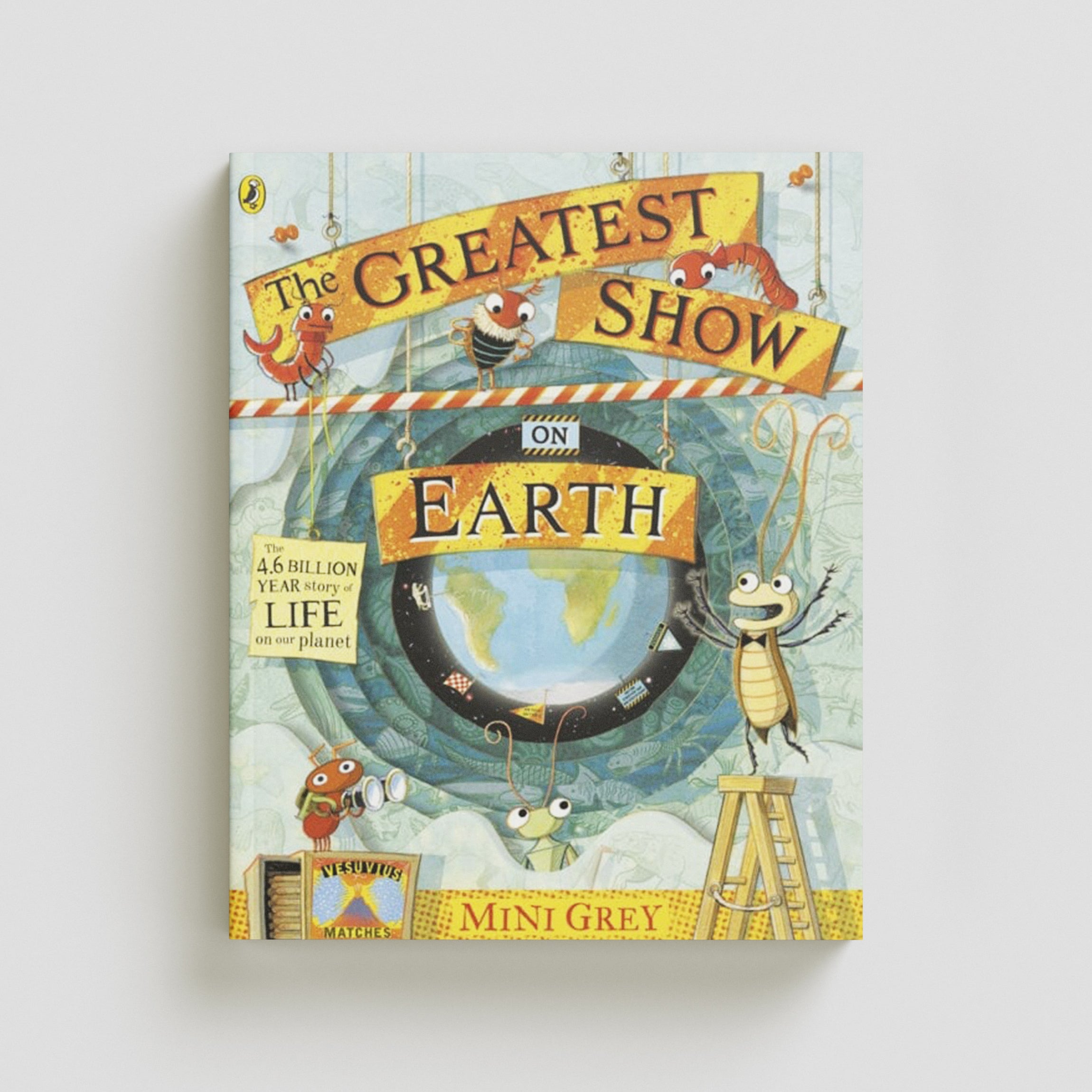 The Greatest Show on Earth by Mini Grey; 9780241480854