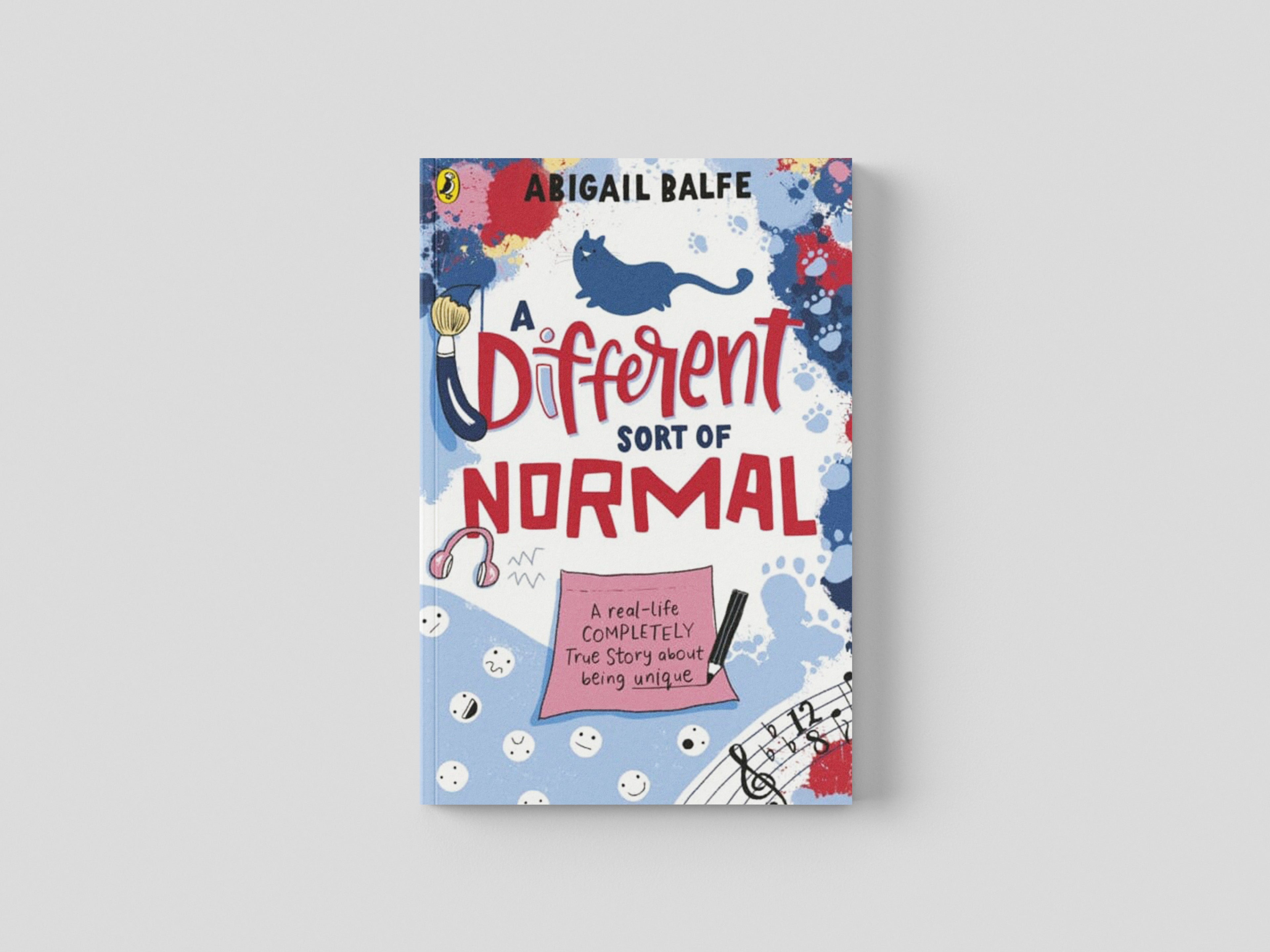 A Different Sort of Normal by Abigail Balfe; 9780241508794