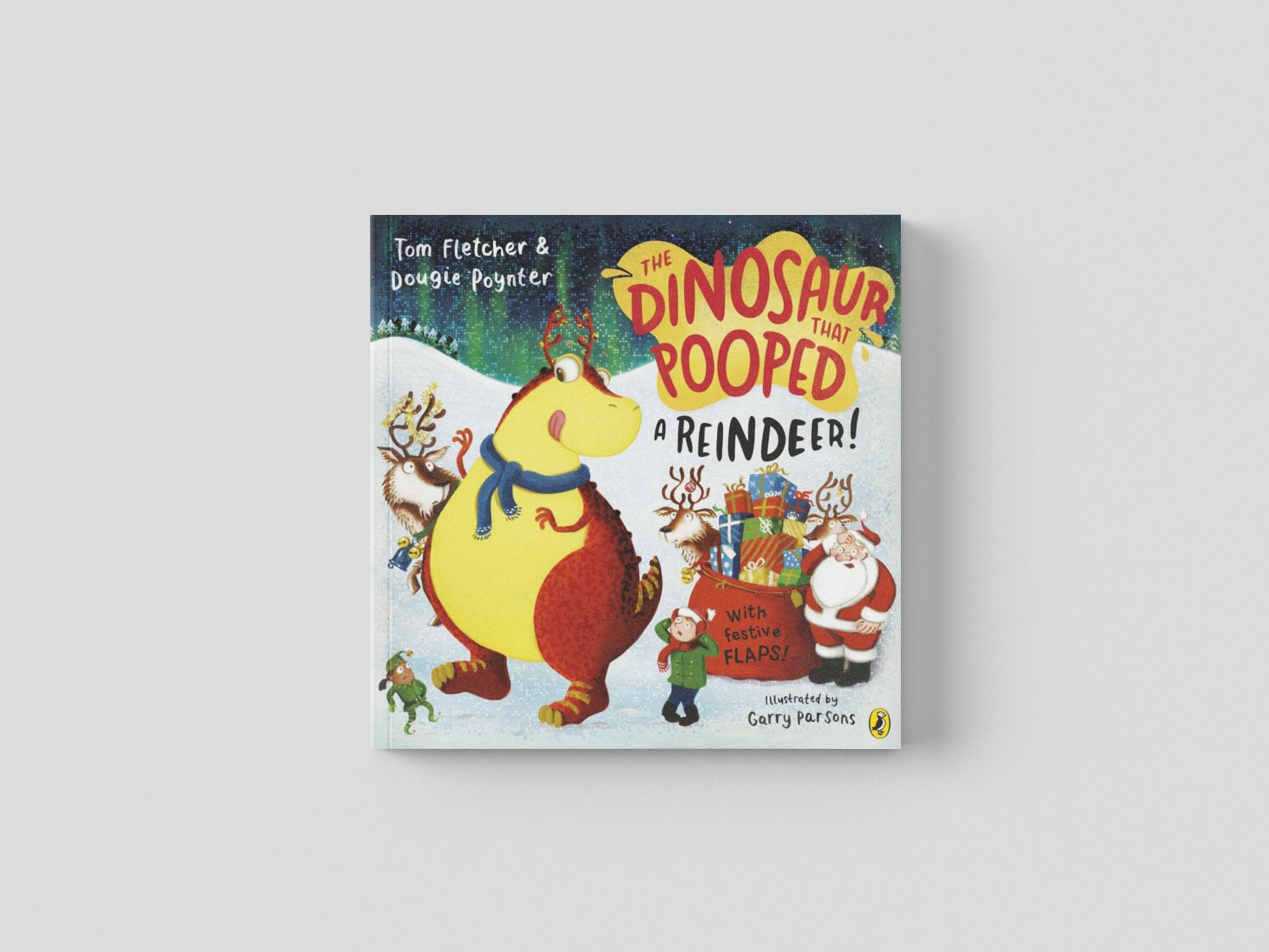 The Dinosaur that Pooped a Reindeer! by Tom Fletcher; 9780241649077