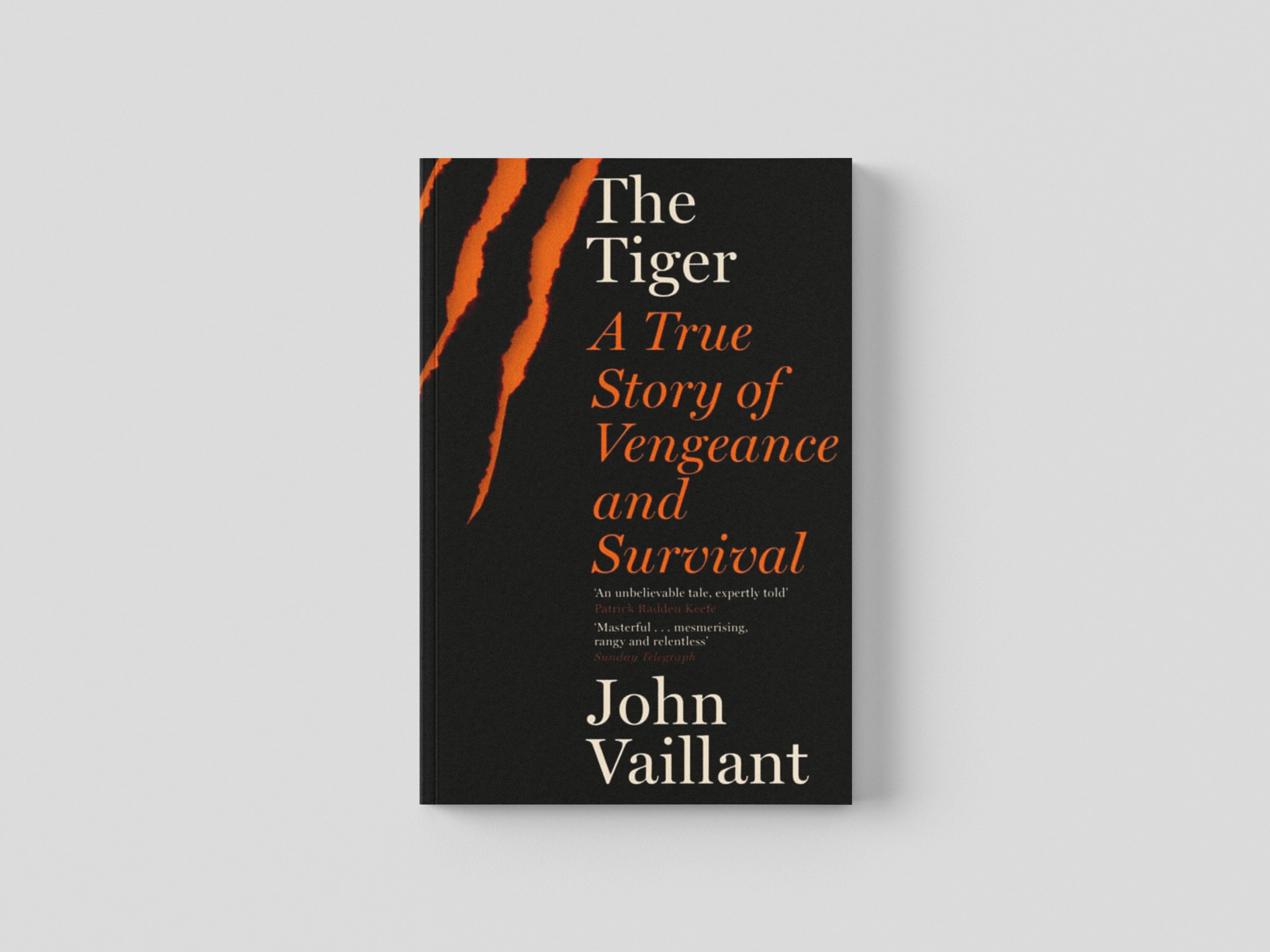 The Tiger by John Vaillant; 9780340962589