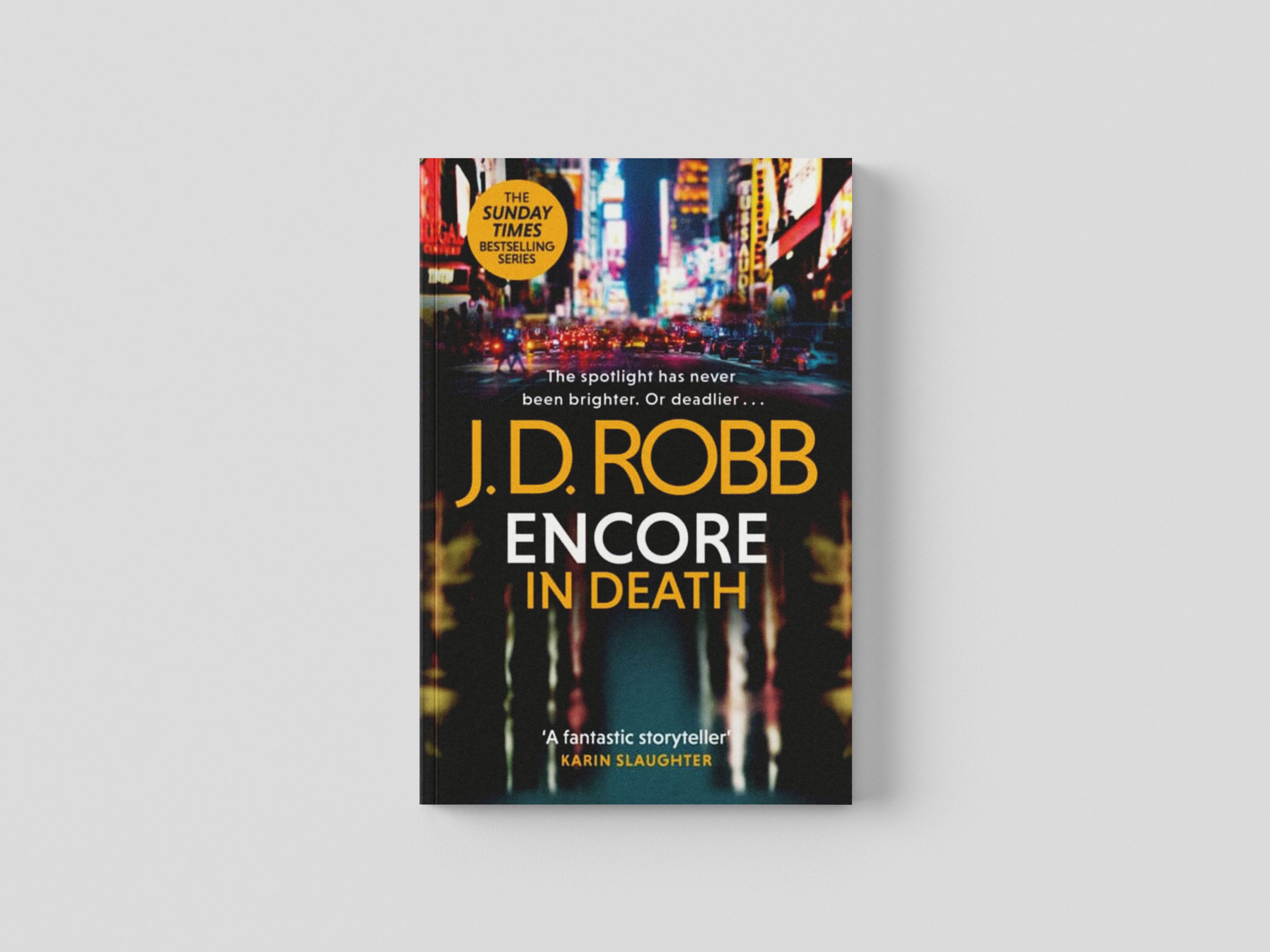 Encore in Death: An Eve Dallas thriller (In Death 56) Paperback / softback