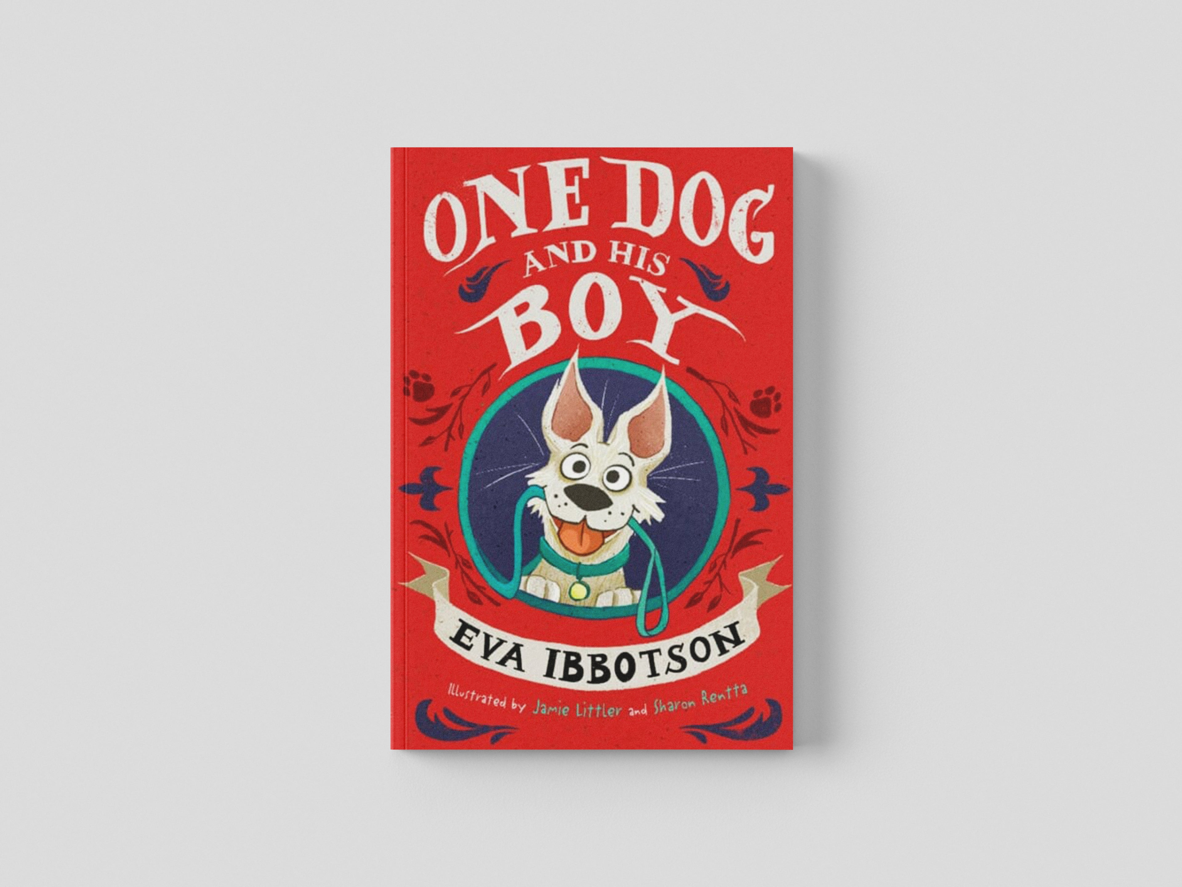 One Dog and His Boy by Eva Ibbotson; 9780702306808