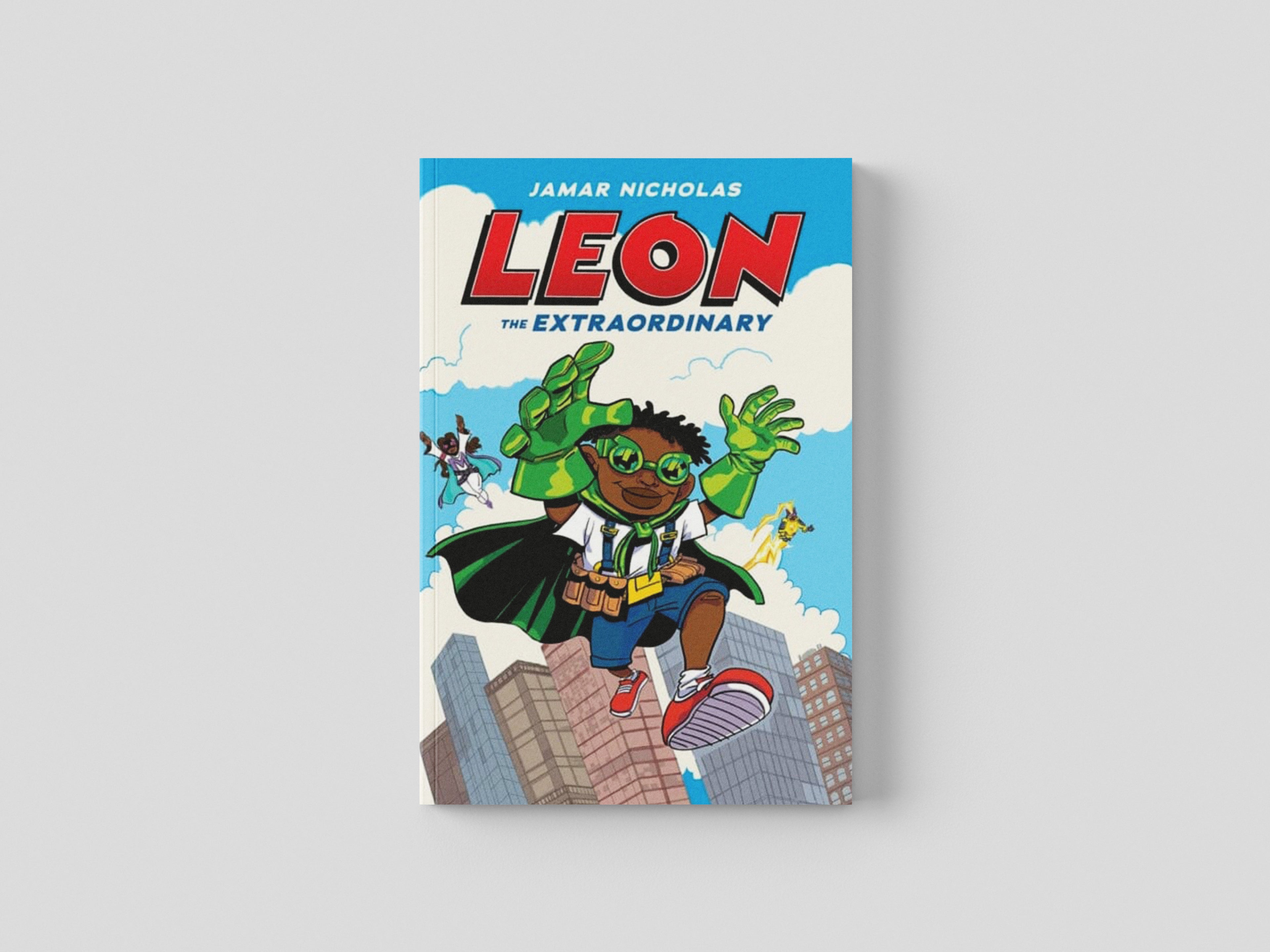 Leon the Extraordinary by Jamar Nicholas; 9780702310942