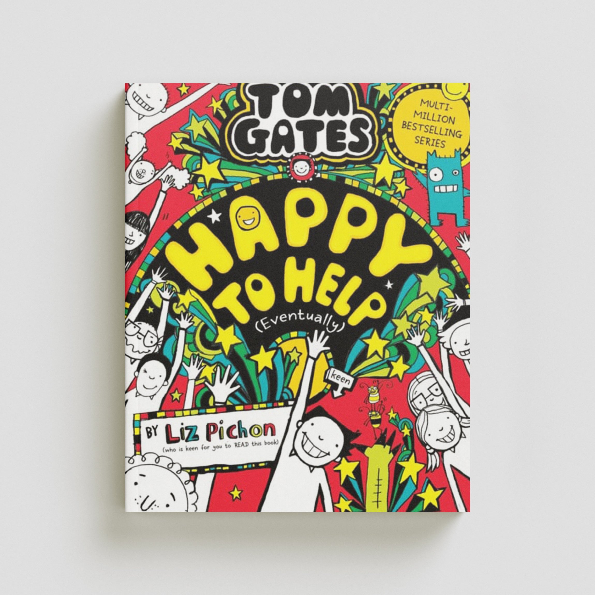 Happy to Help (eventually) by Liz Pichon; 9780702326578