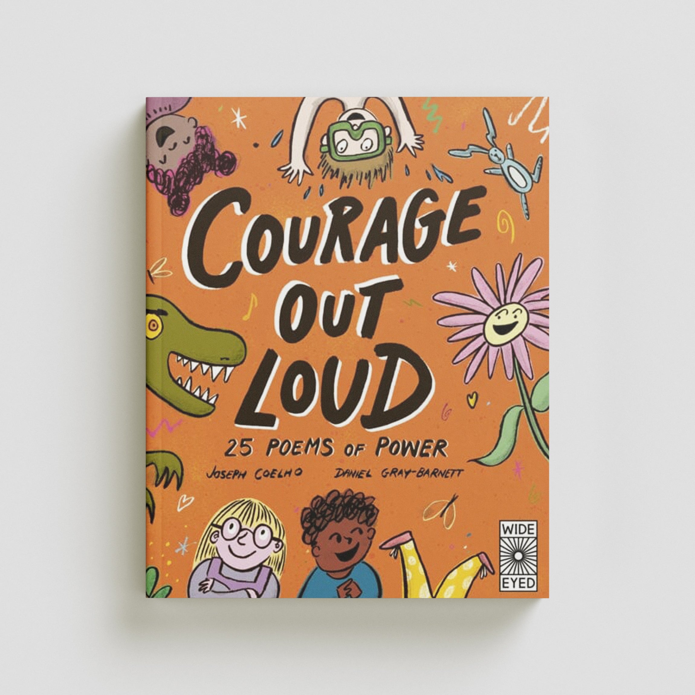 Courage Out Loud by Joseph Coelho; 9780711279193