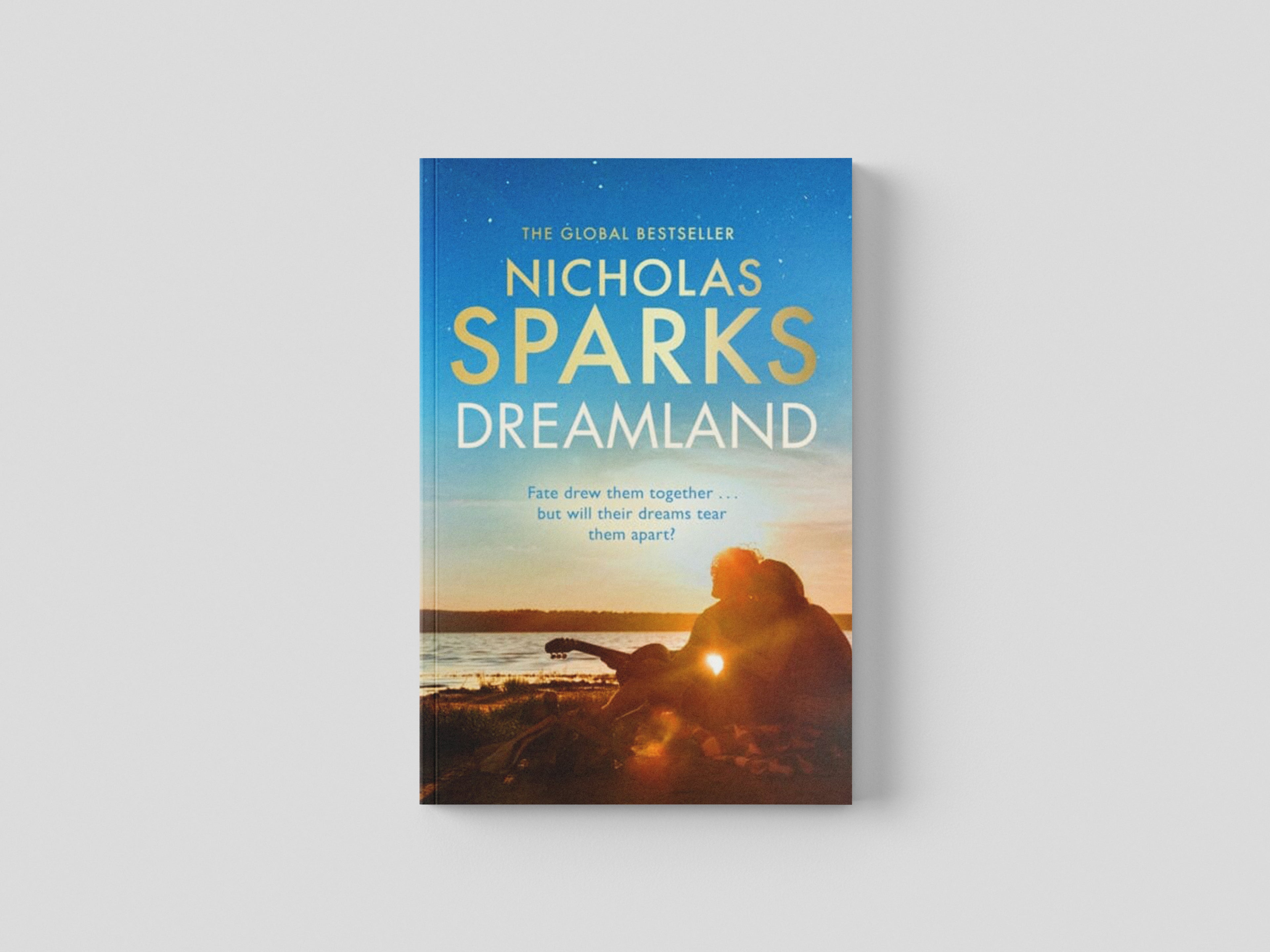 Dreamland by Nicholas Sparks; 9780751585537