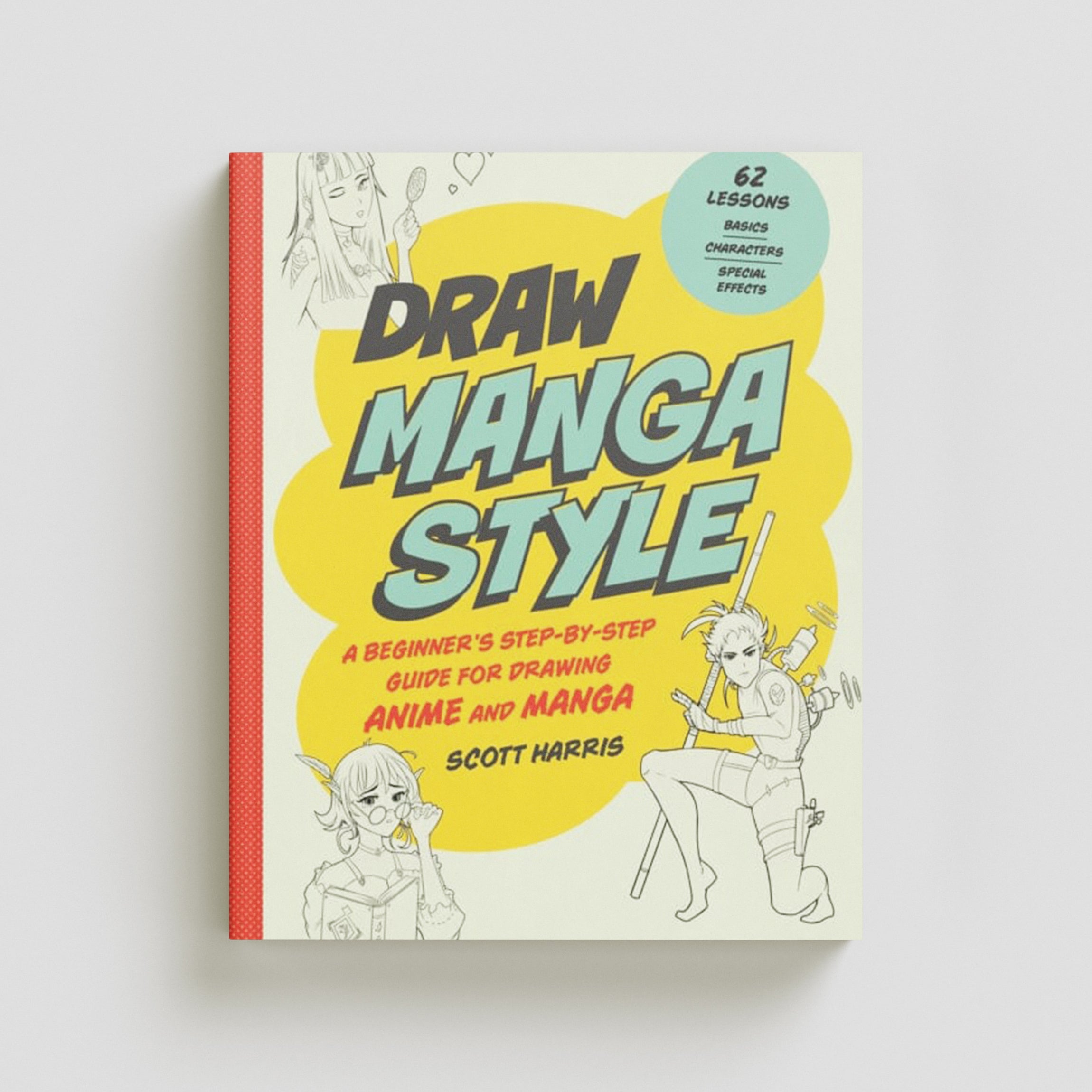 Draw Manga Style by Scott Harris; 9780760372210