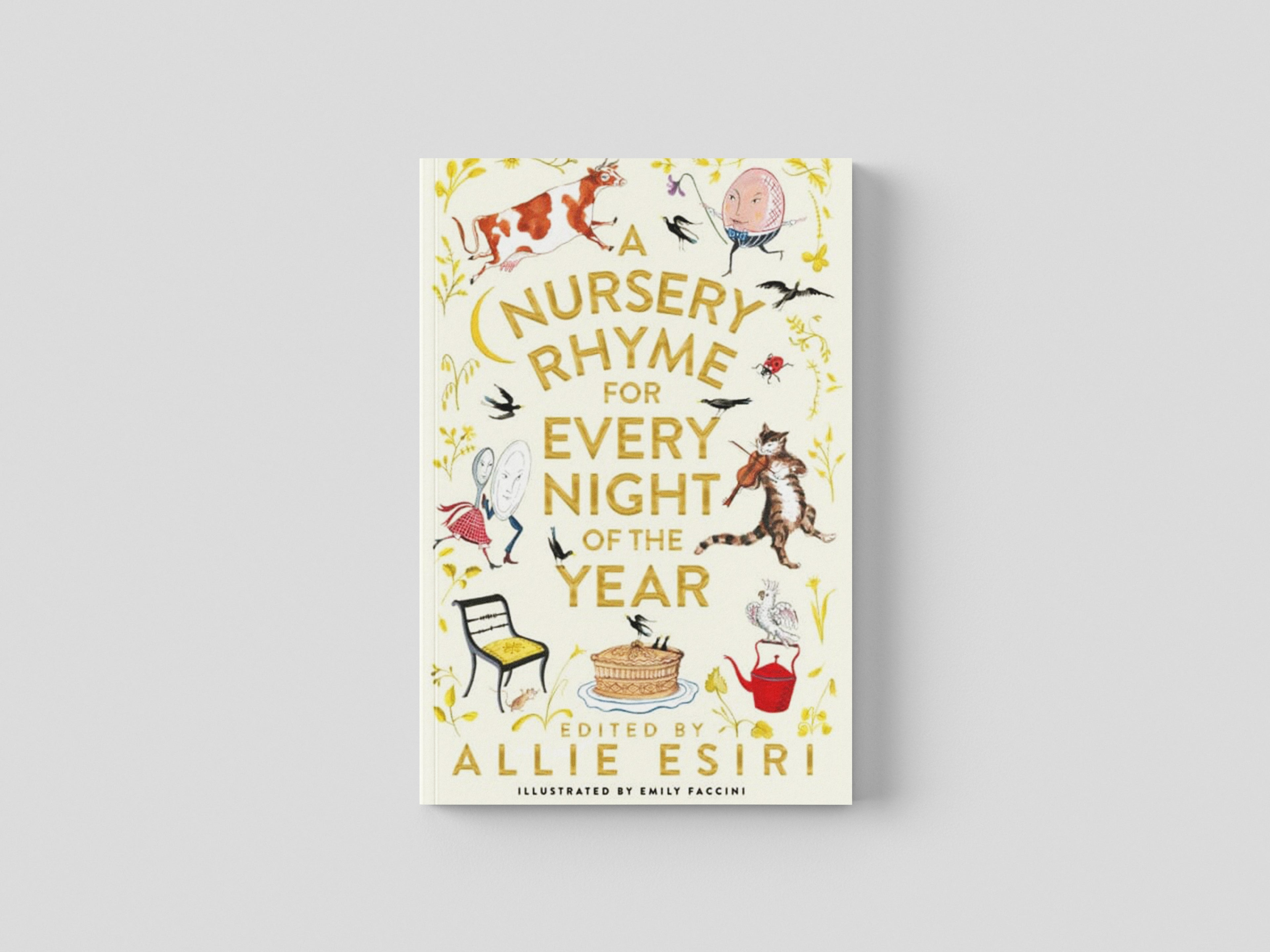 A Nursery Rhyme for Every Night of the Year by Allie Esiri; 9781035013326