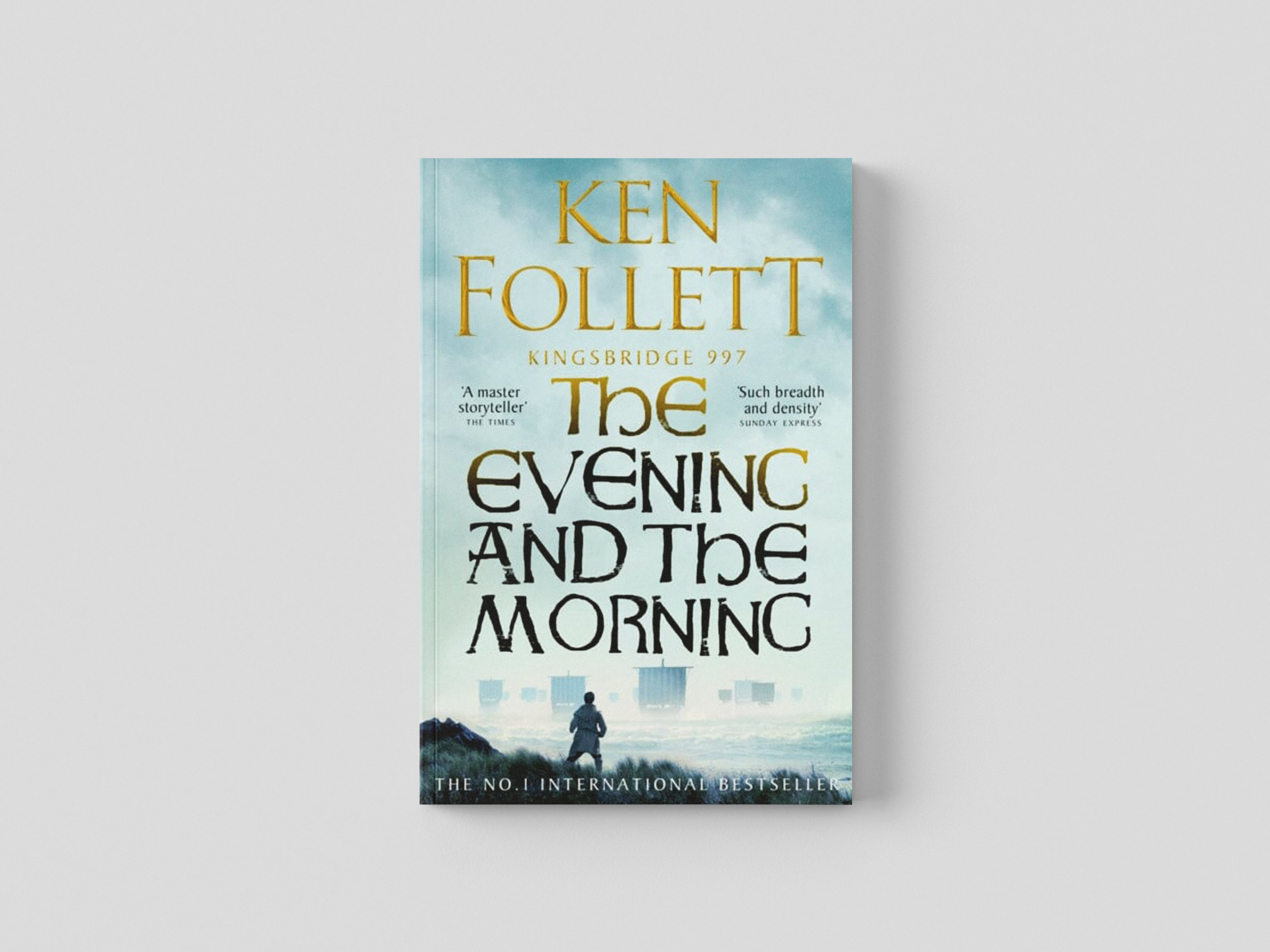 The Evening and the Morning by Ken Follett; 9781035020164