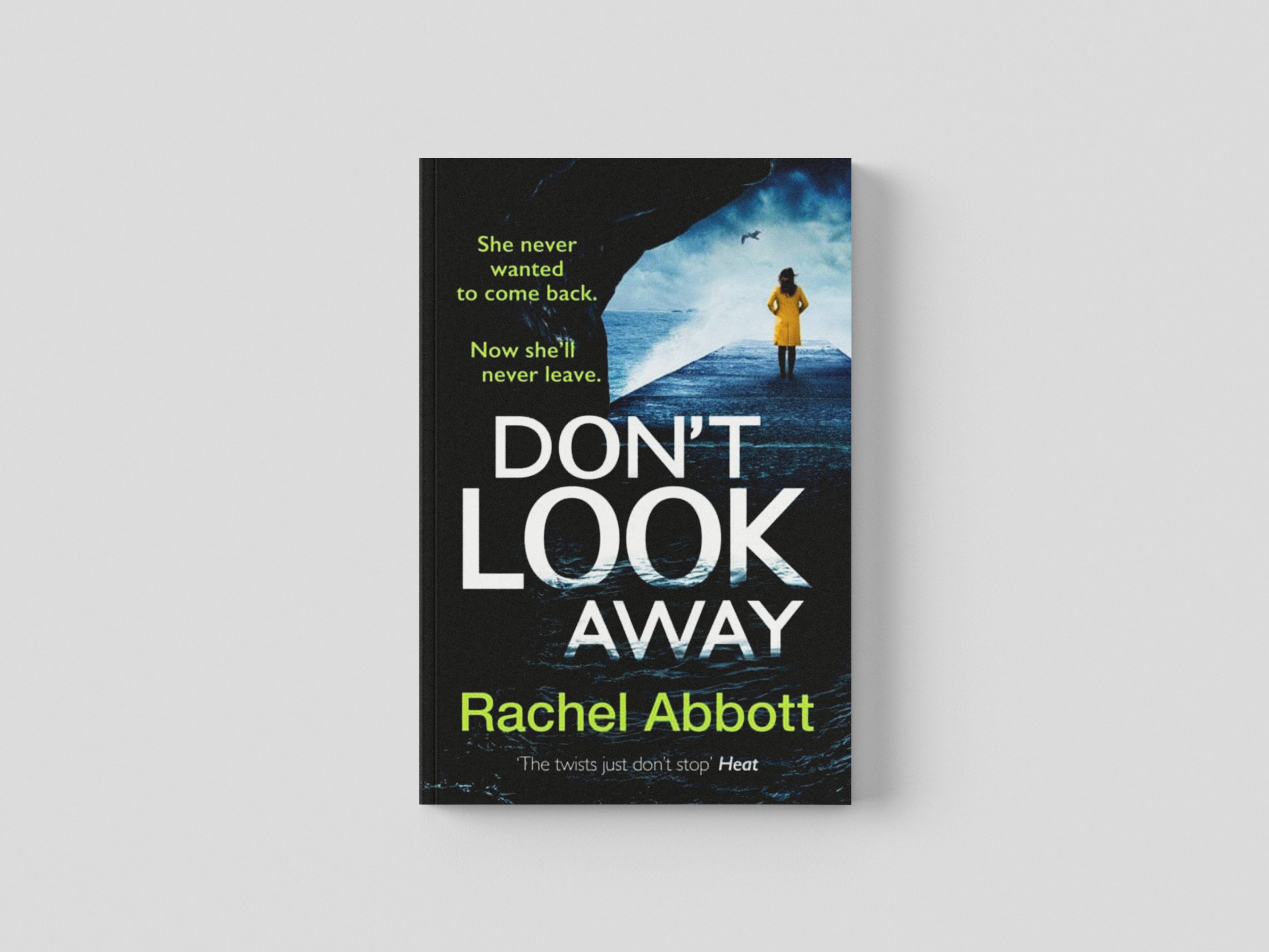 Don't Look Away by Rachel Abbott; 9781035403387