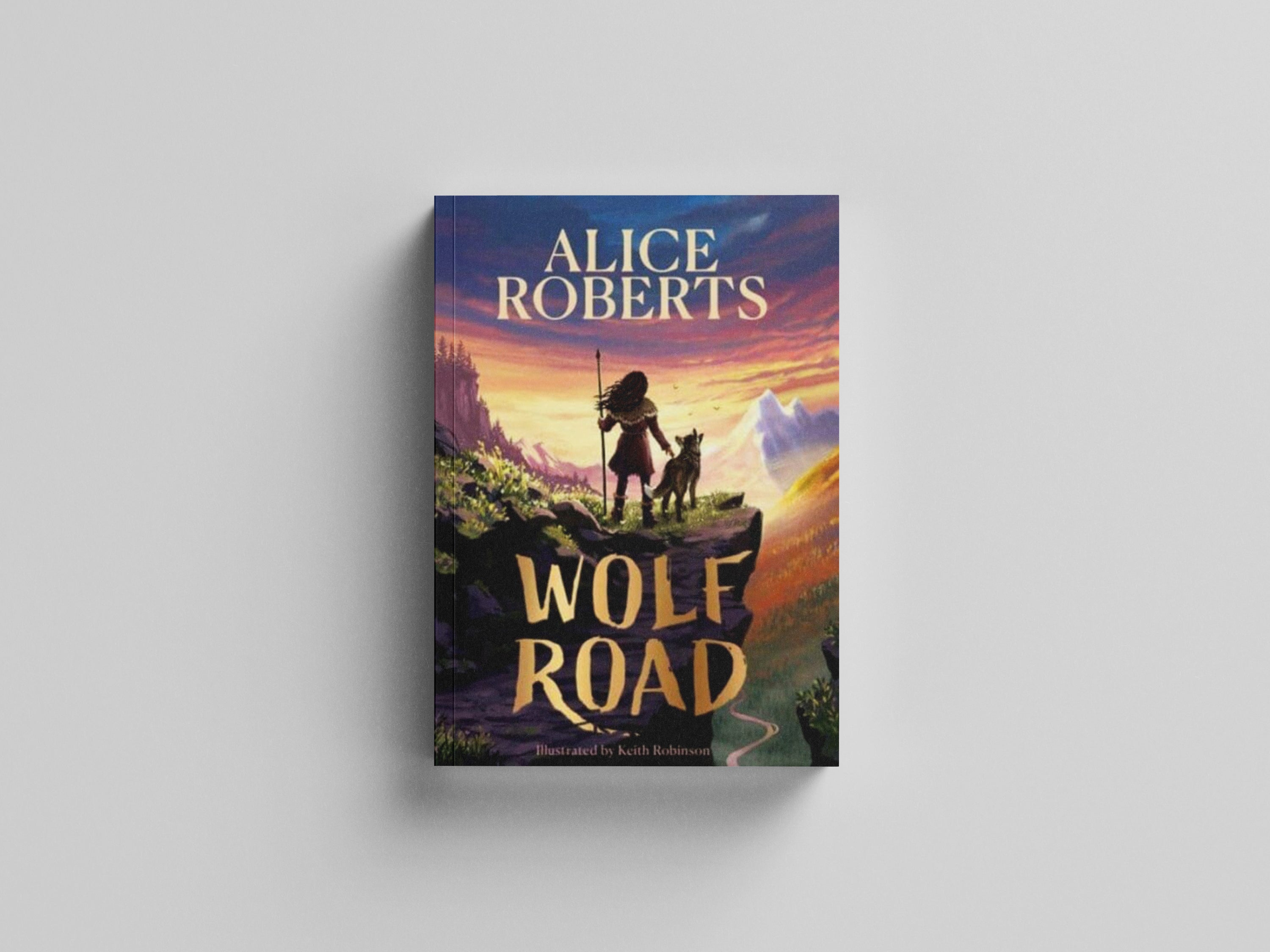 Wolf Road by Alice Roberts; 9781398521339
