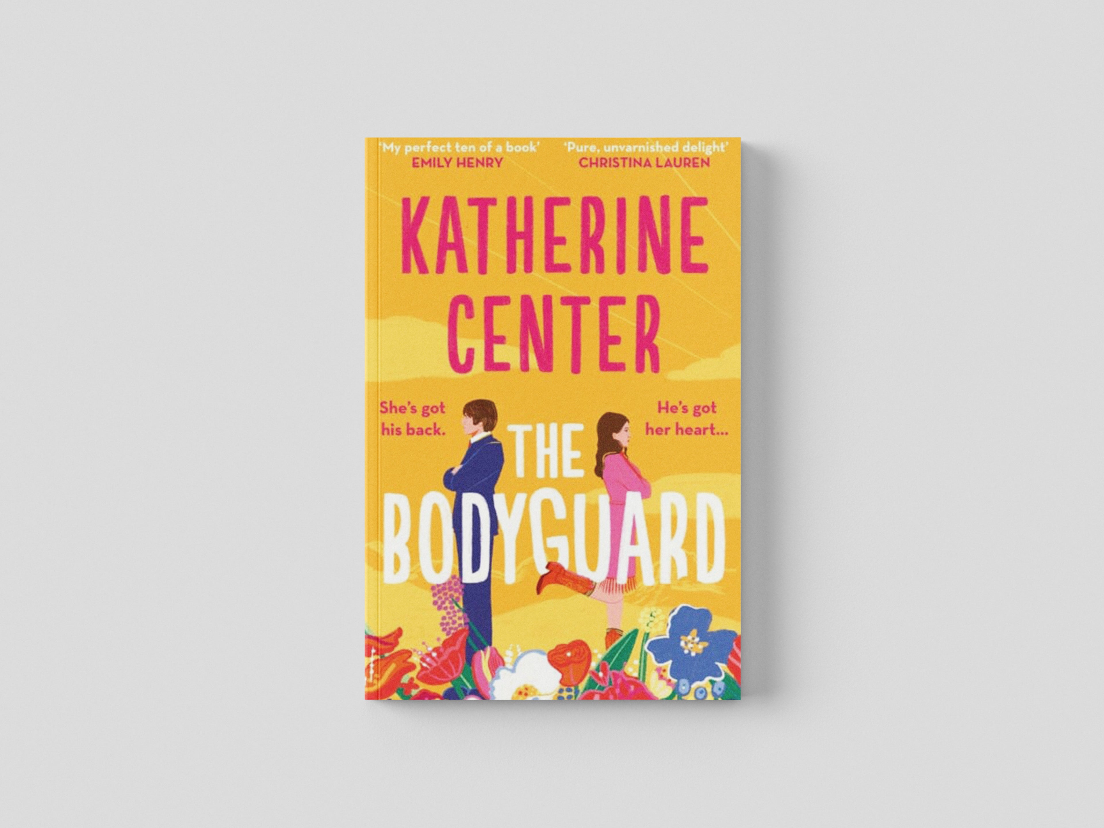 The Bodyguard by Katherine Center; 9781398717411