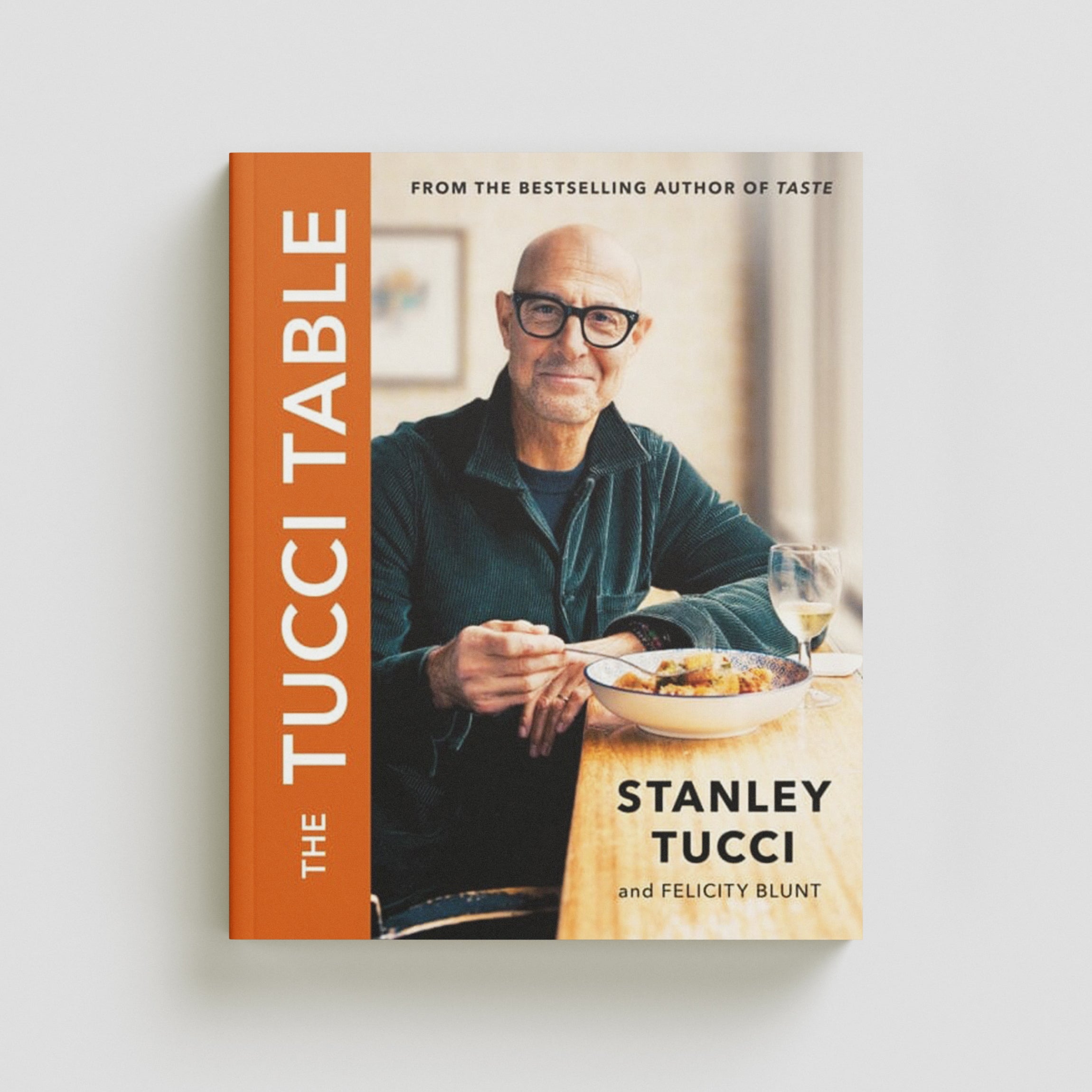 The Tucci Table by Stanley Tucci; 9781399618700