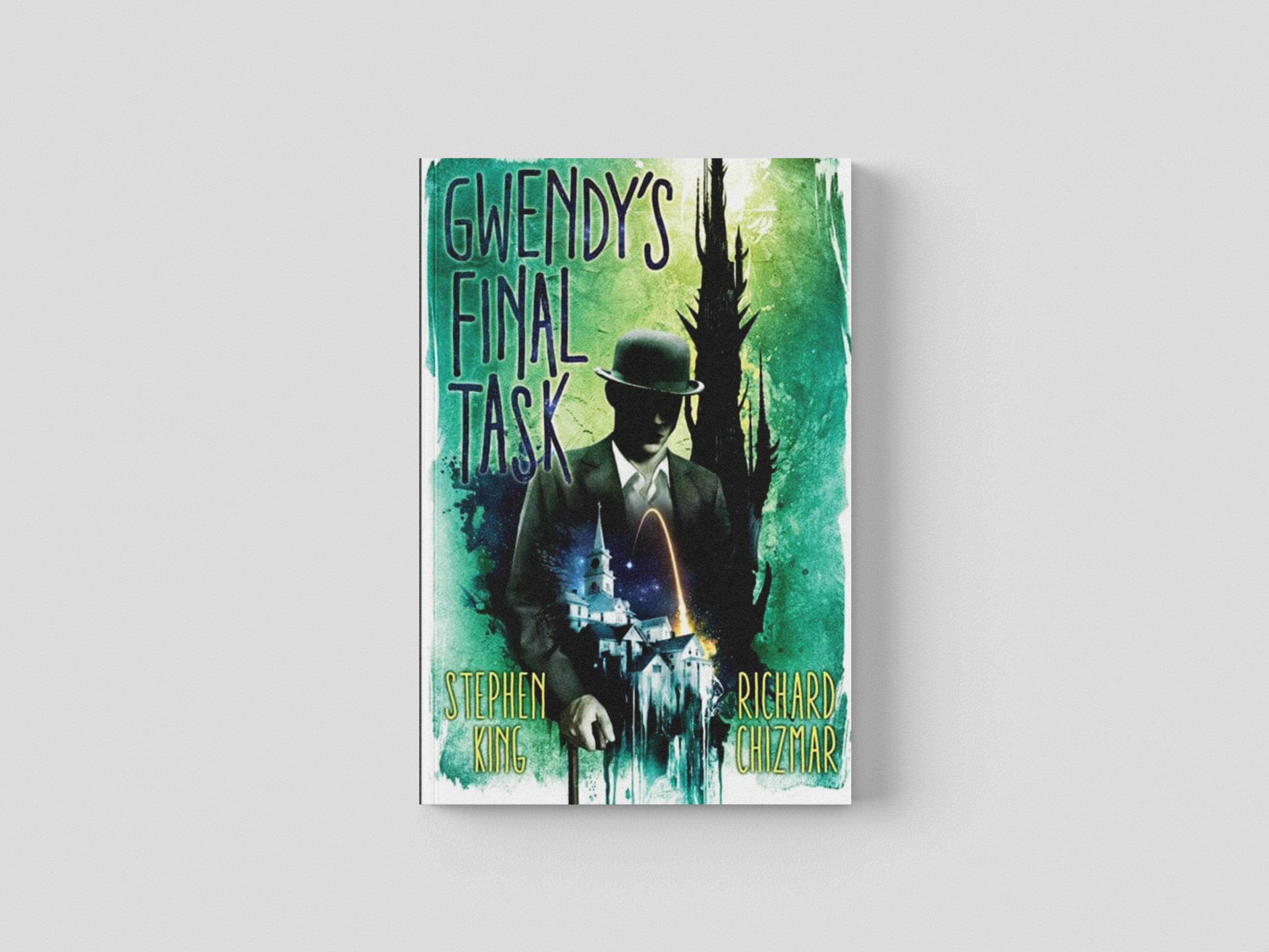 Gwendy's Final Task by Hodder & Stoughton; 9781399702386