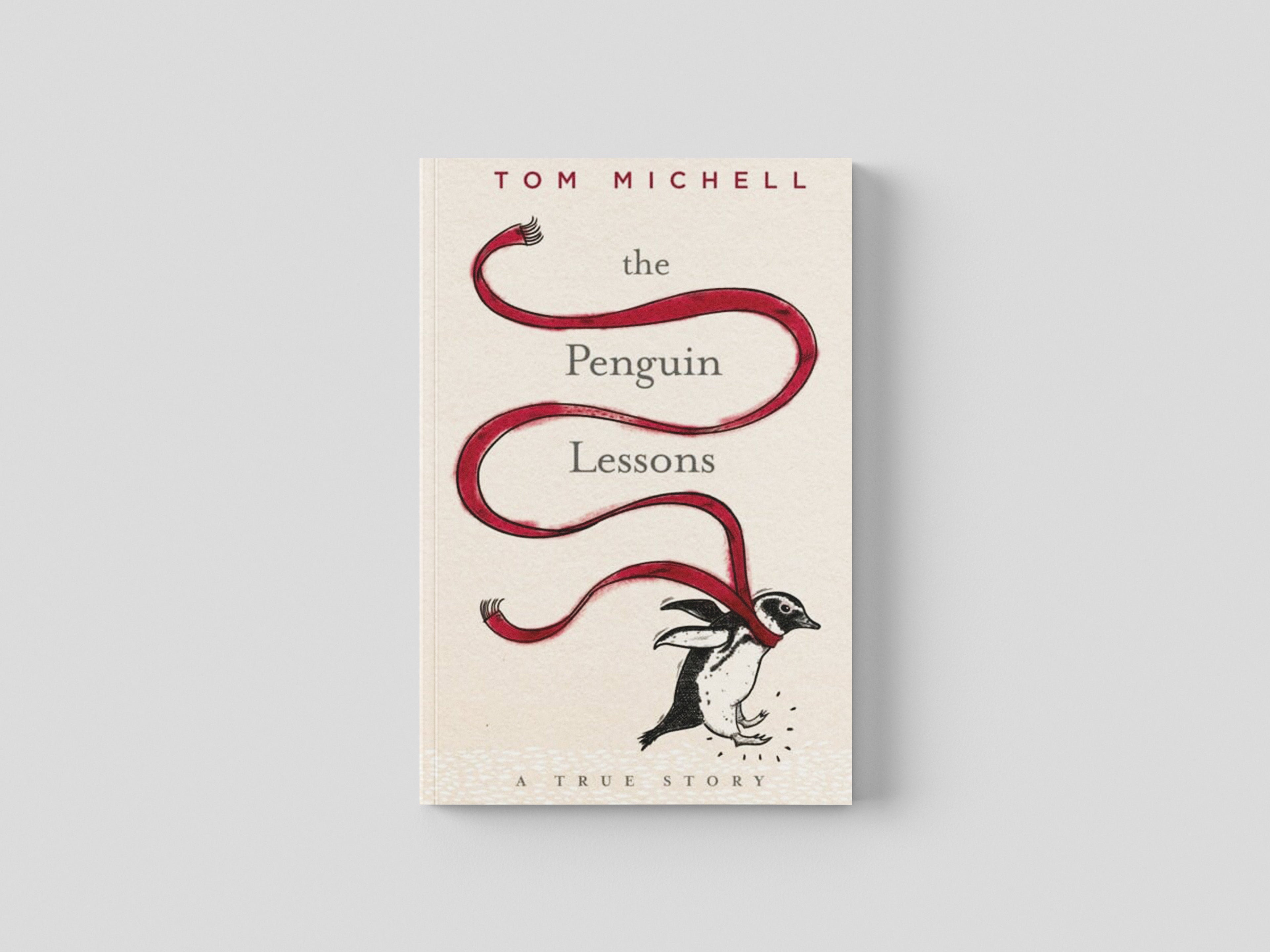 The Penguin Lessons by Tom Michell; 9781405921800