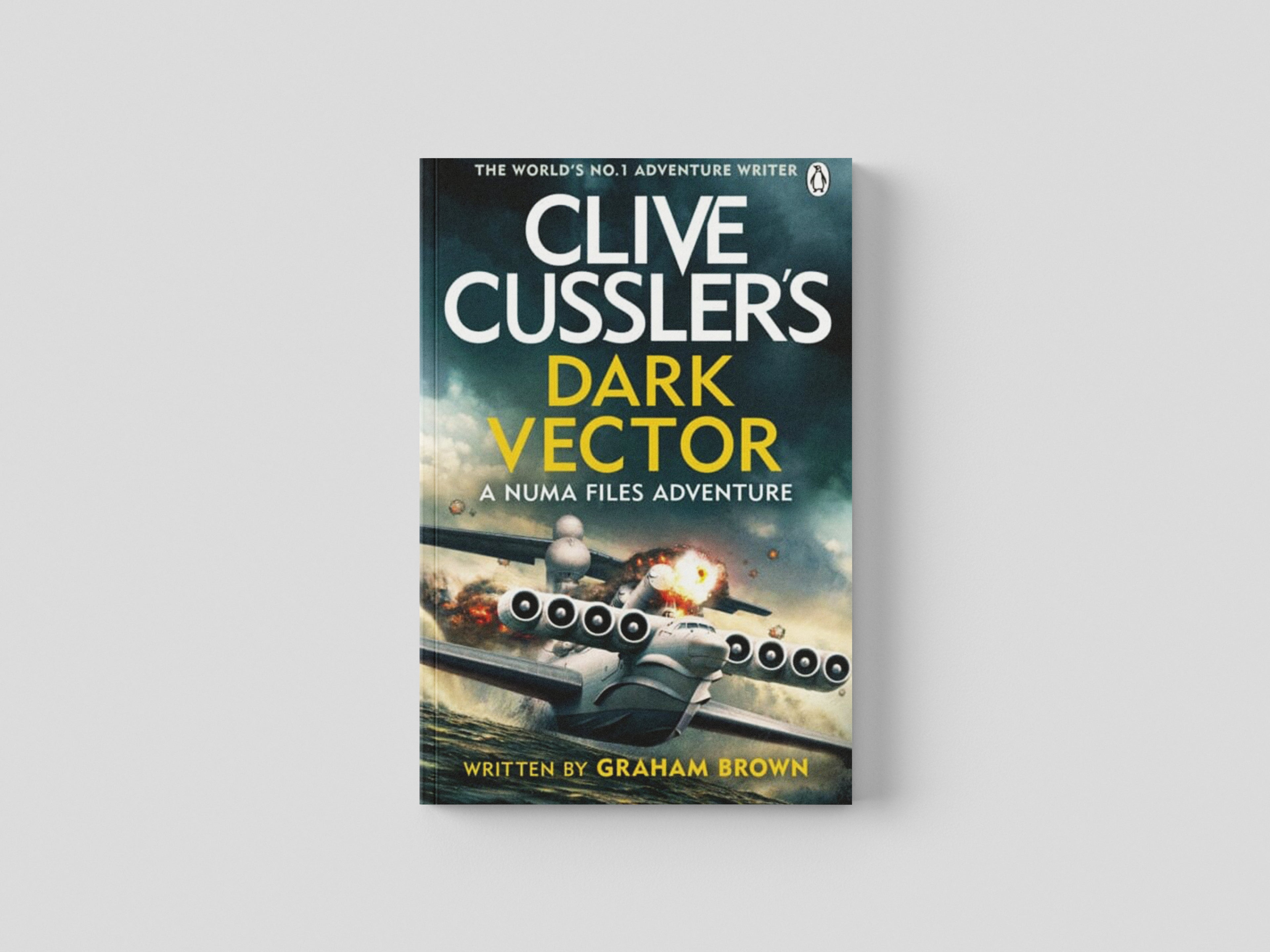 Clive Cussler’s Dark Vector by Penguin Books Ltd; 9781405951555
