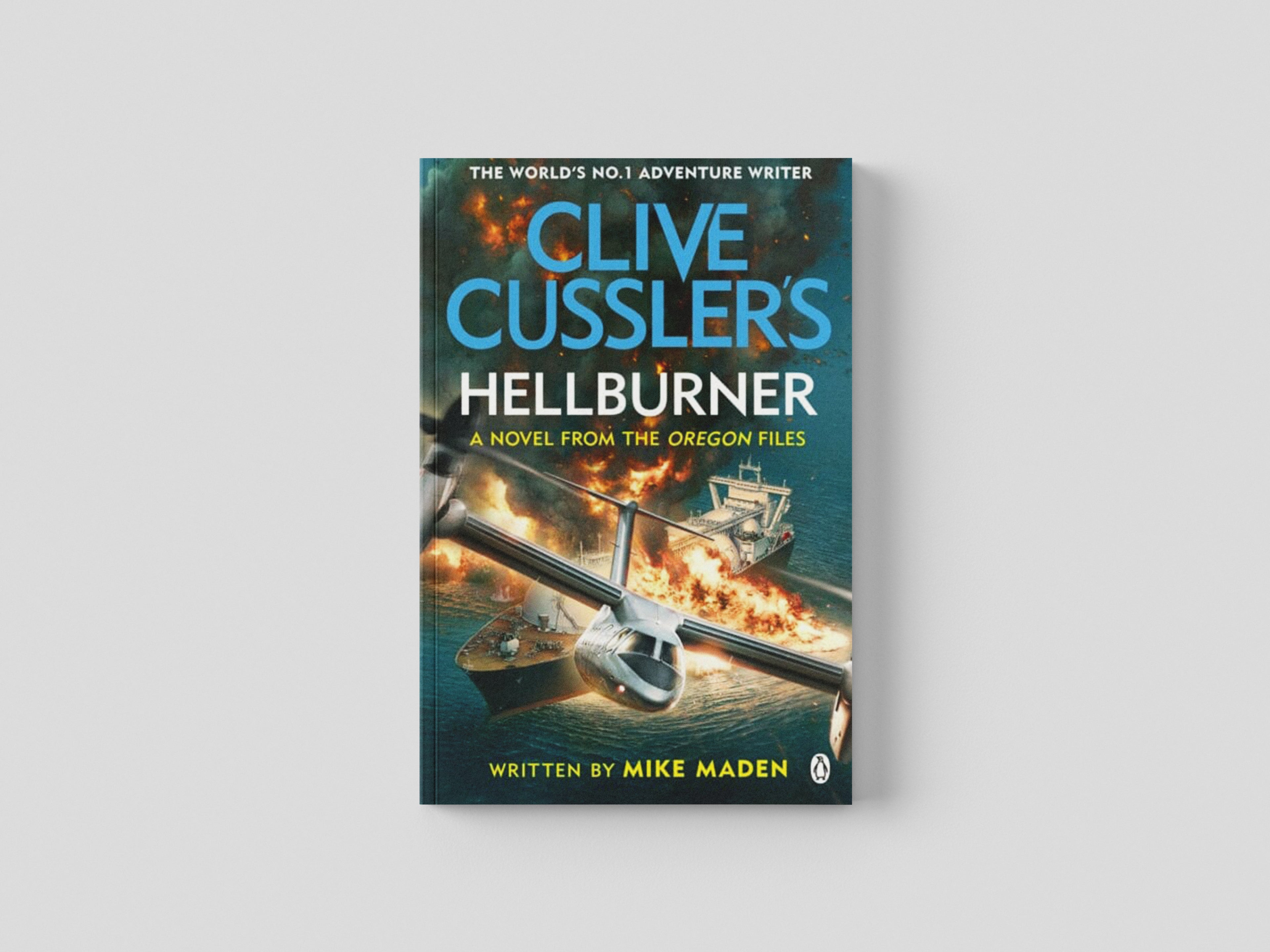 Clive Cussler's Hellburner by Mike Maden; 9781405954907
