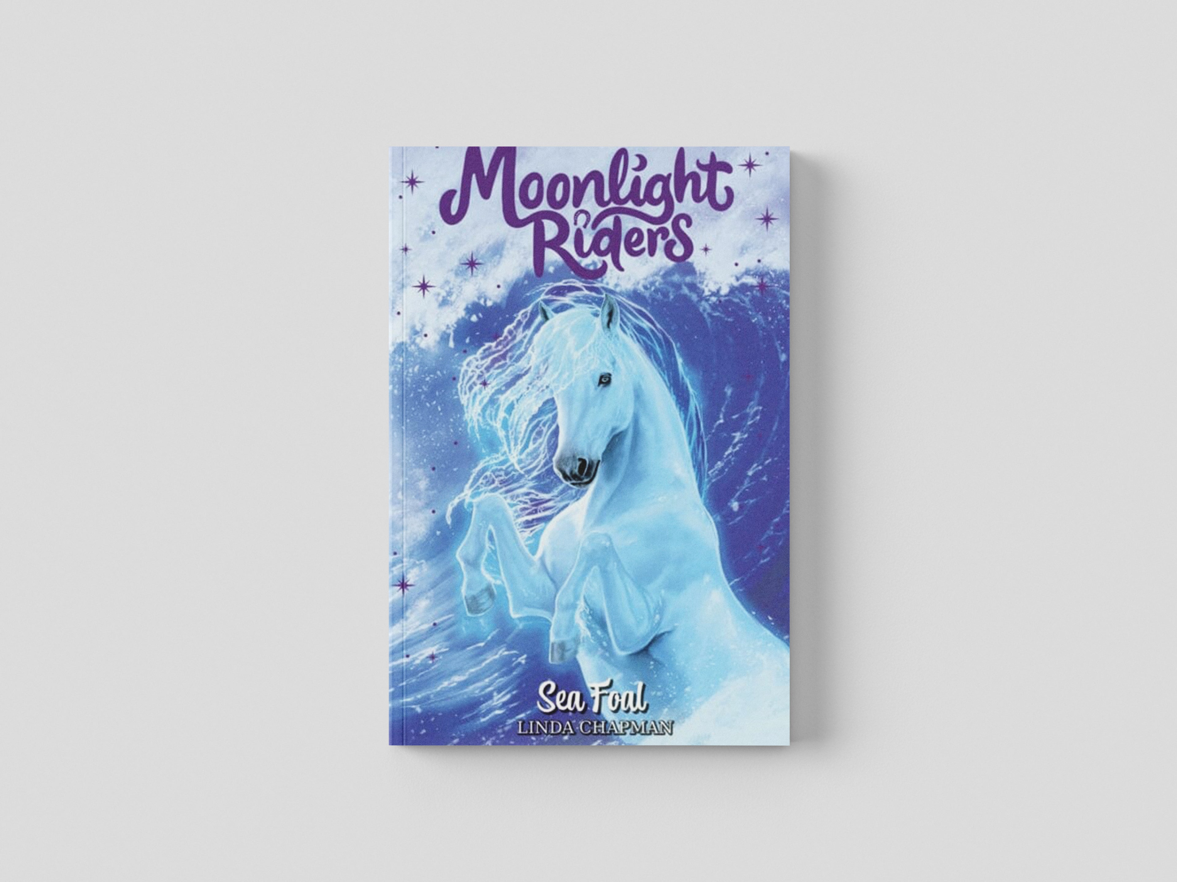 Moonlight Riders: Sea Foal by Hachette Children's Group; 9781408366837