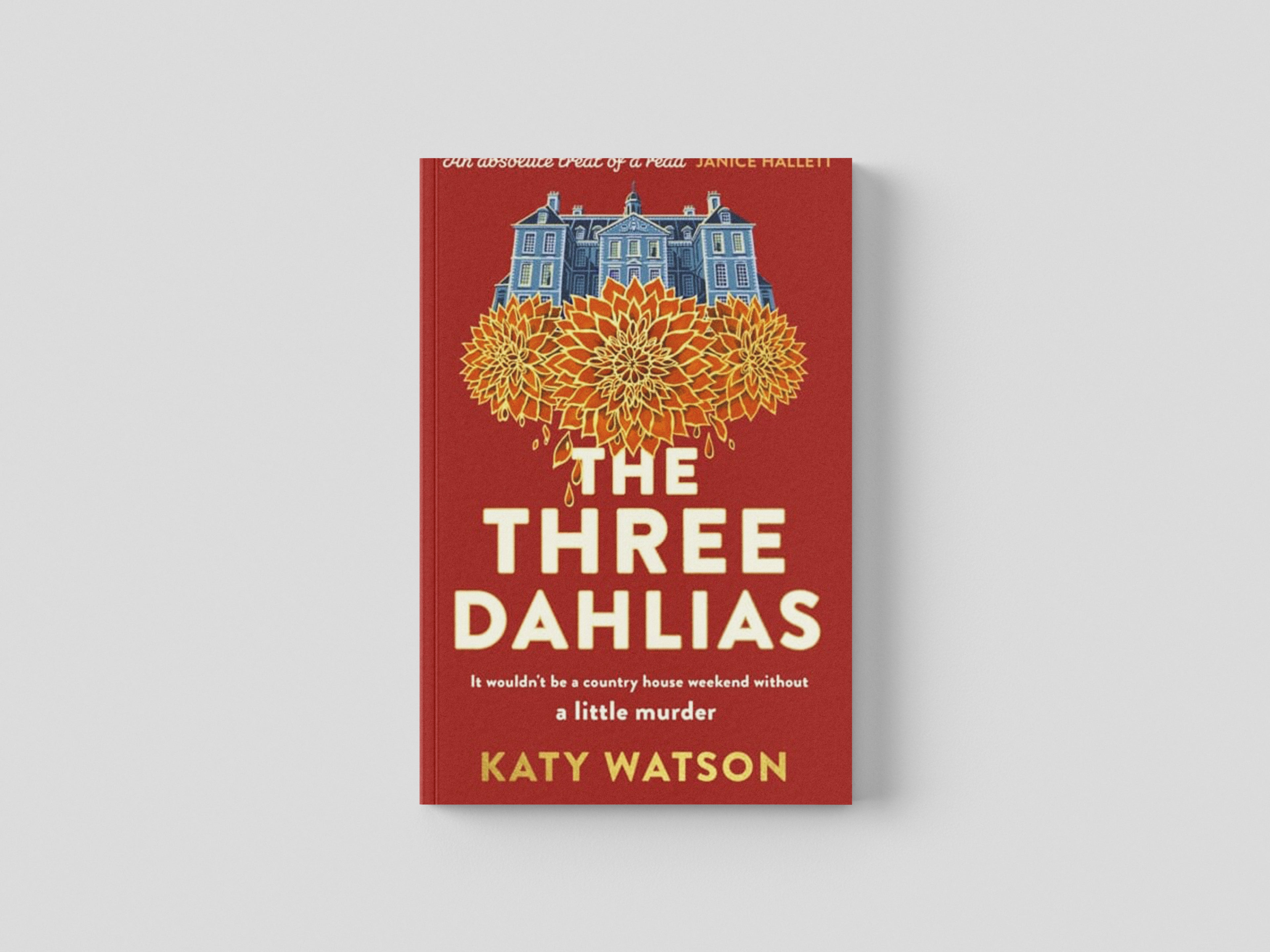 The Three Dahlias Paperback / softback