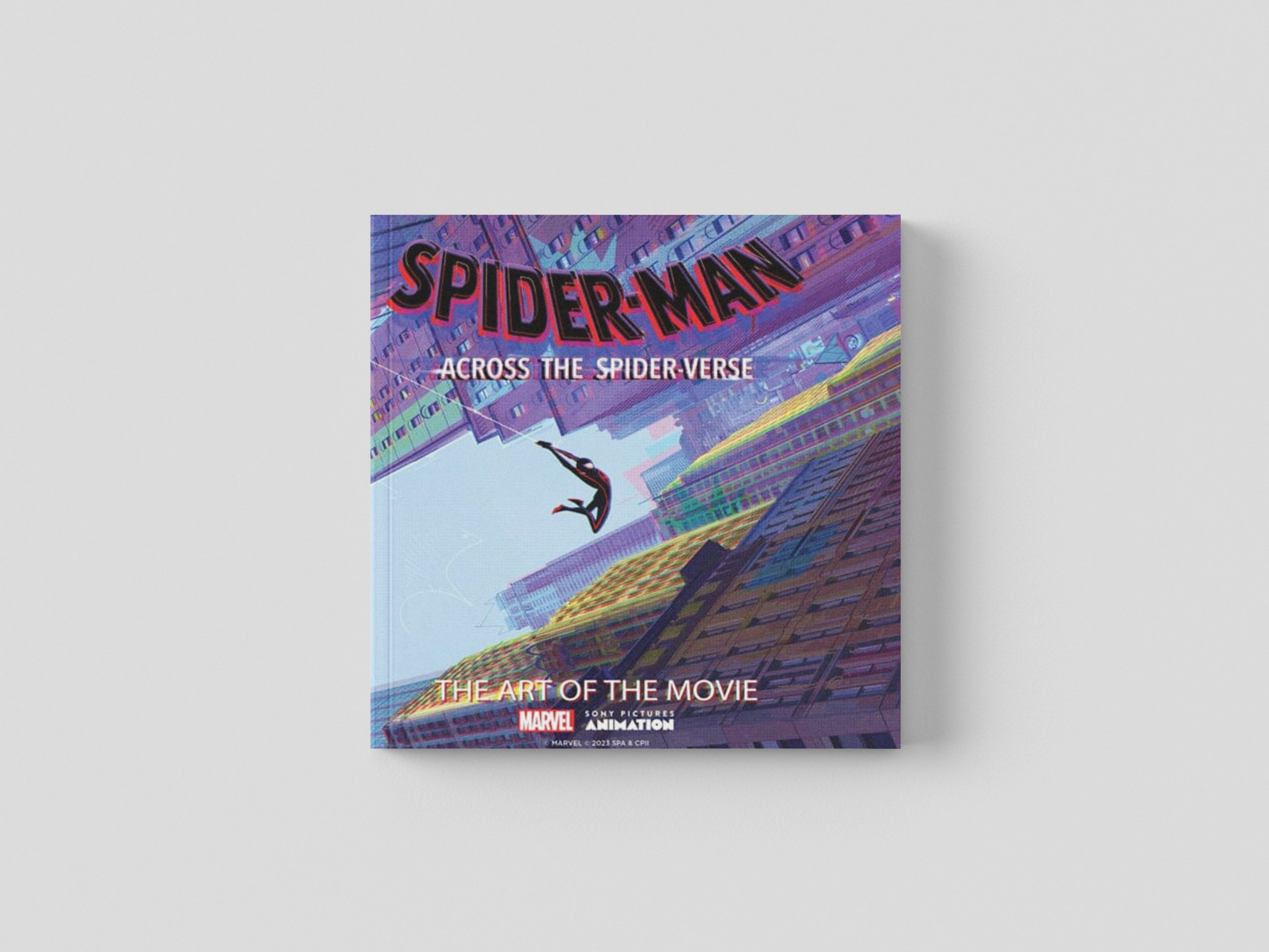 Spider-Man: Across the Spider-Verse: The Art of the Movie by Ramin Zahed; 9781419763991