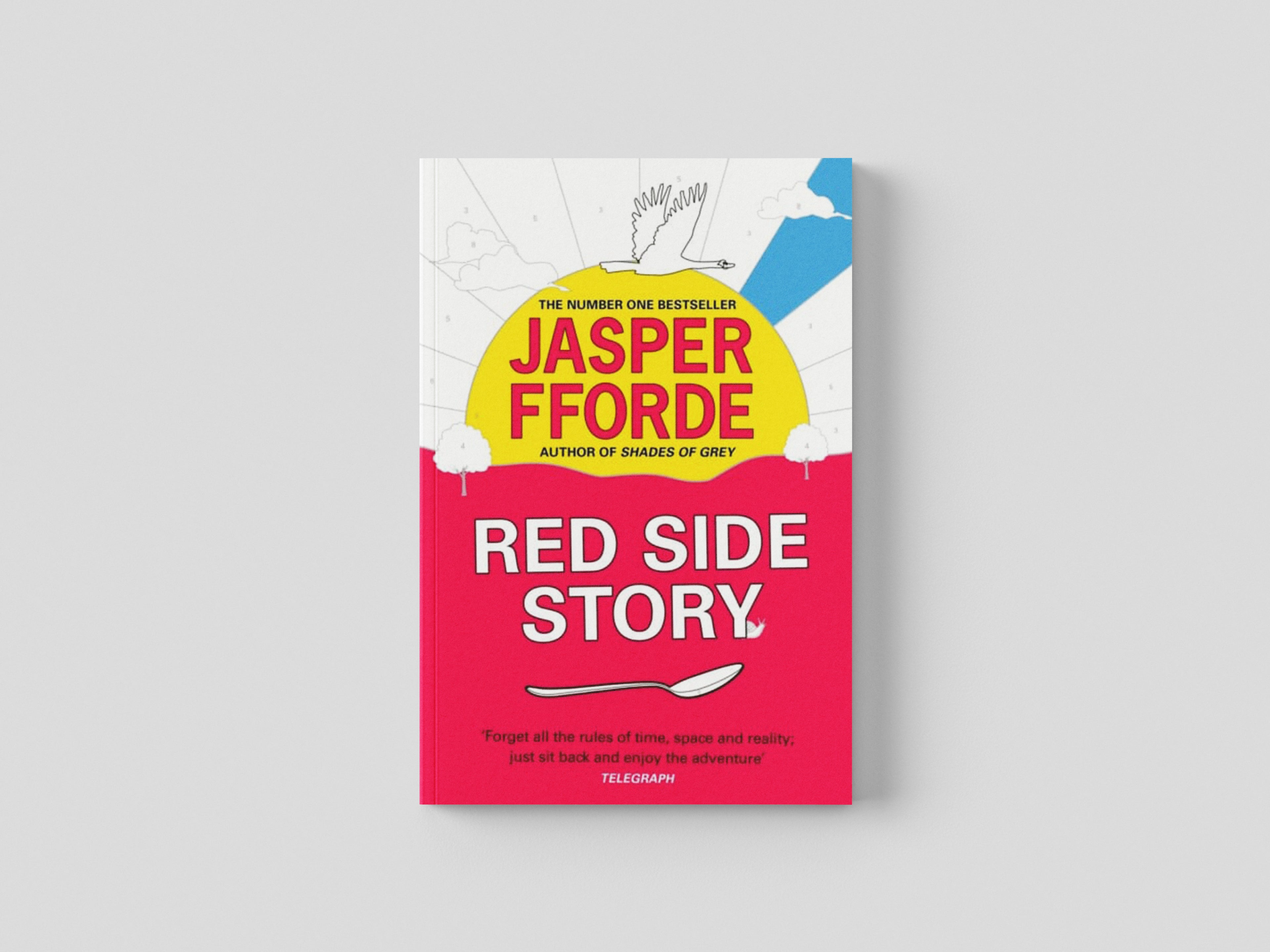 Red Side Story by Jasper Fforde; 9781444763669