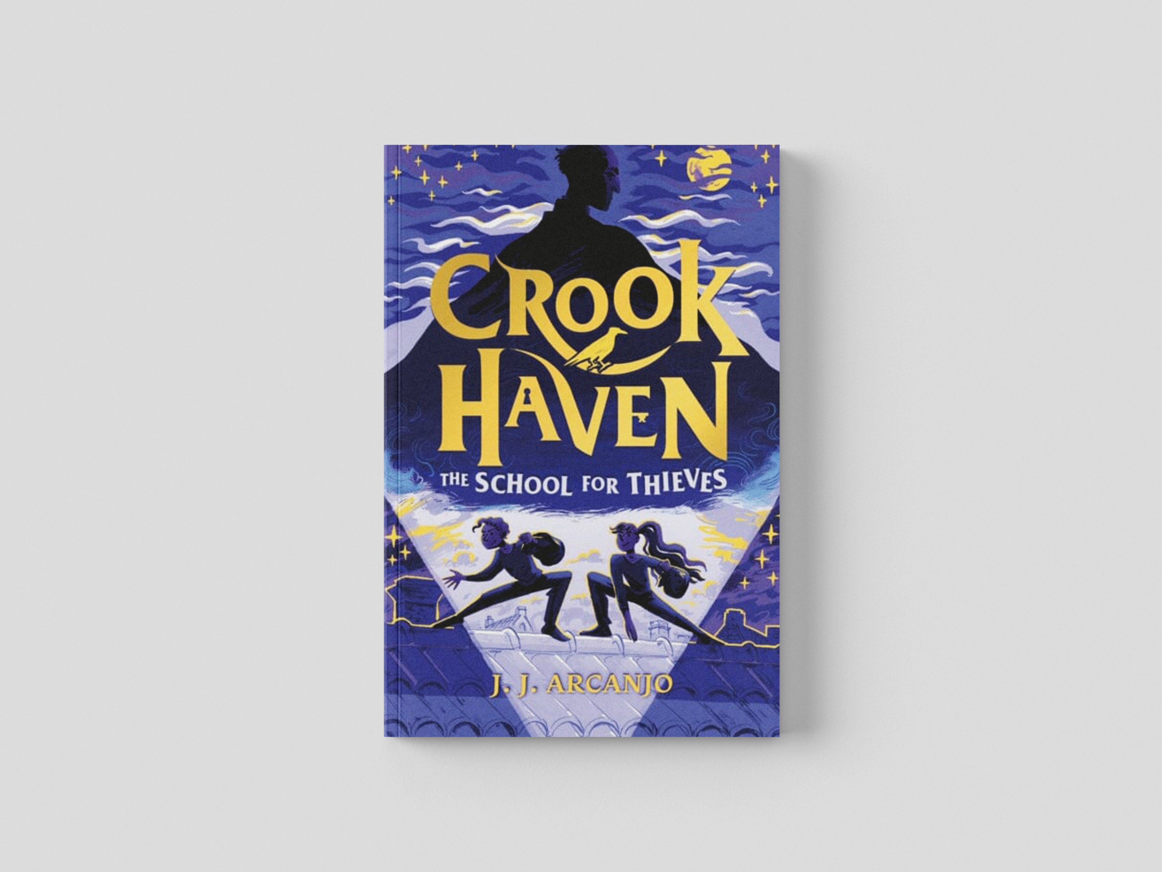 Crookhaven The School for Thieves by J.J. Arcanjo; 9781444965735