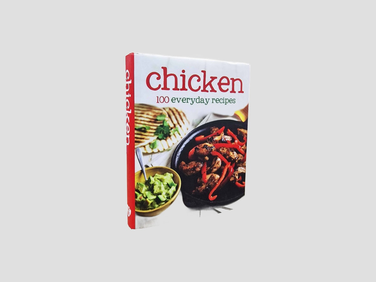 Chicken: 100 Everyday Recipes Pocket size Cook Book by Parragon Books; 9781445430409