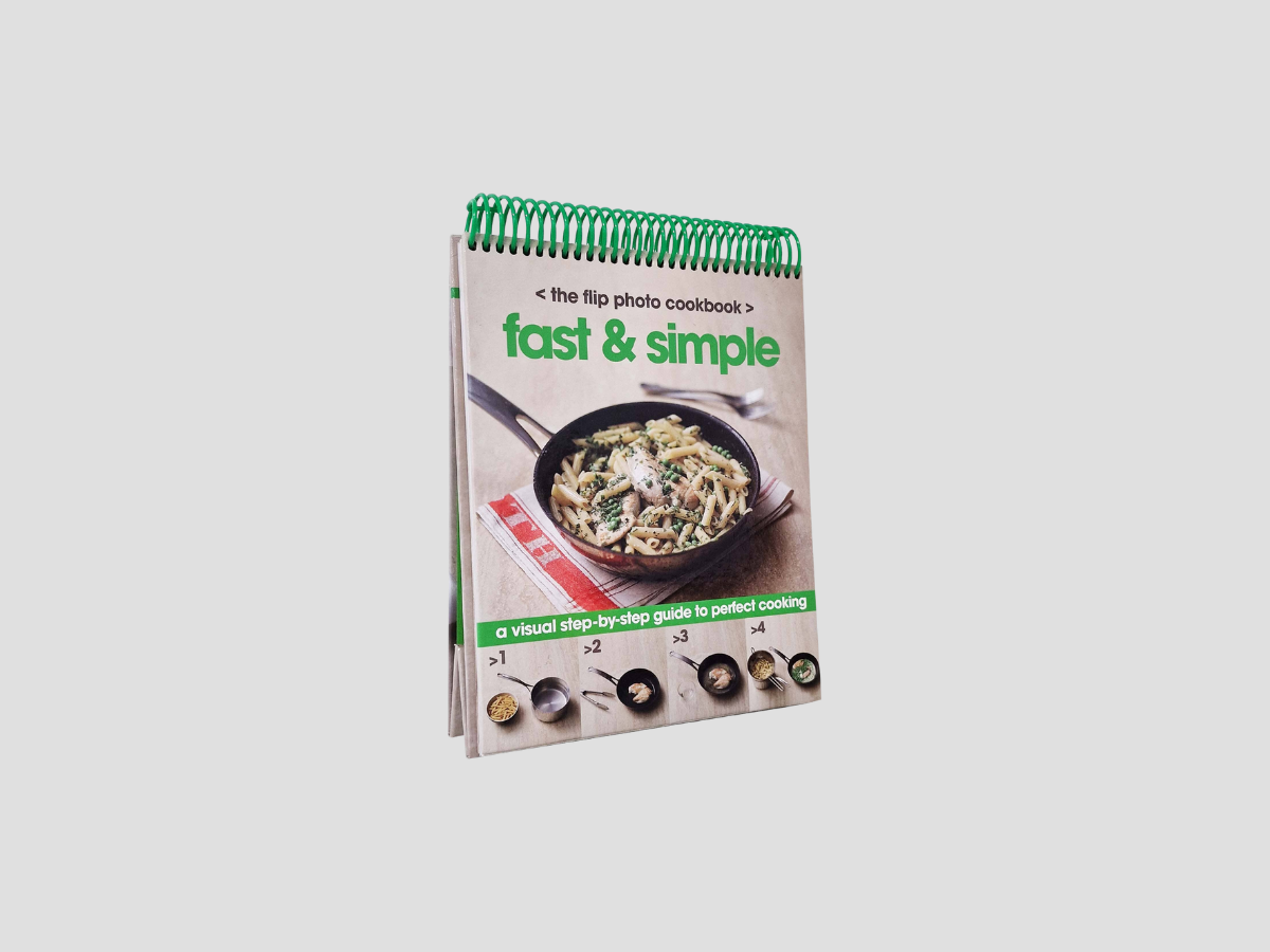 Fast & Simple: The Flip Photo Cookbook by Parragon Books; 9781445478623