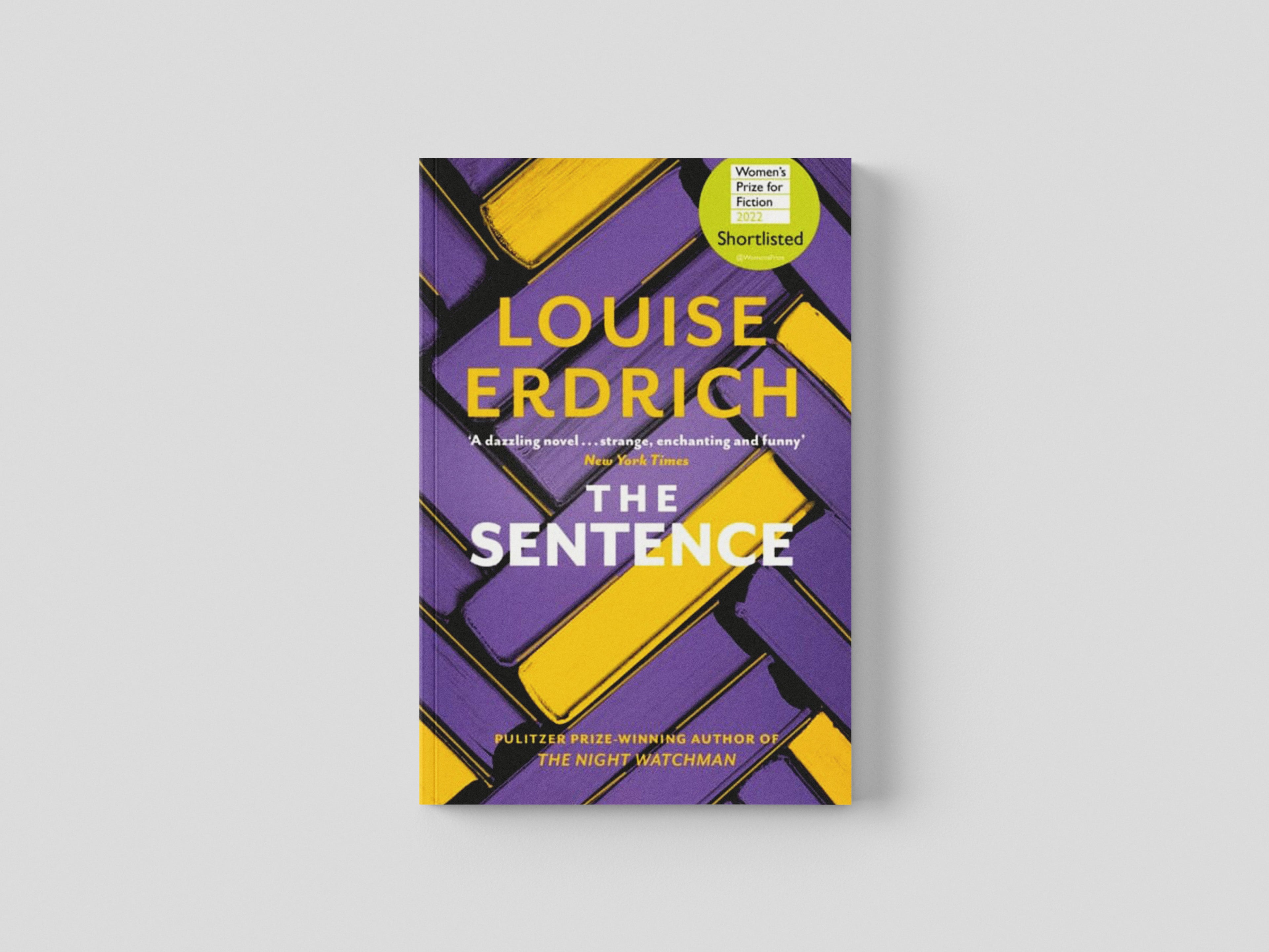 The Sentence by Little, Brown Book Group; 9781472157010