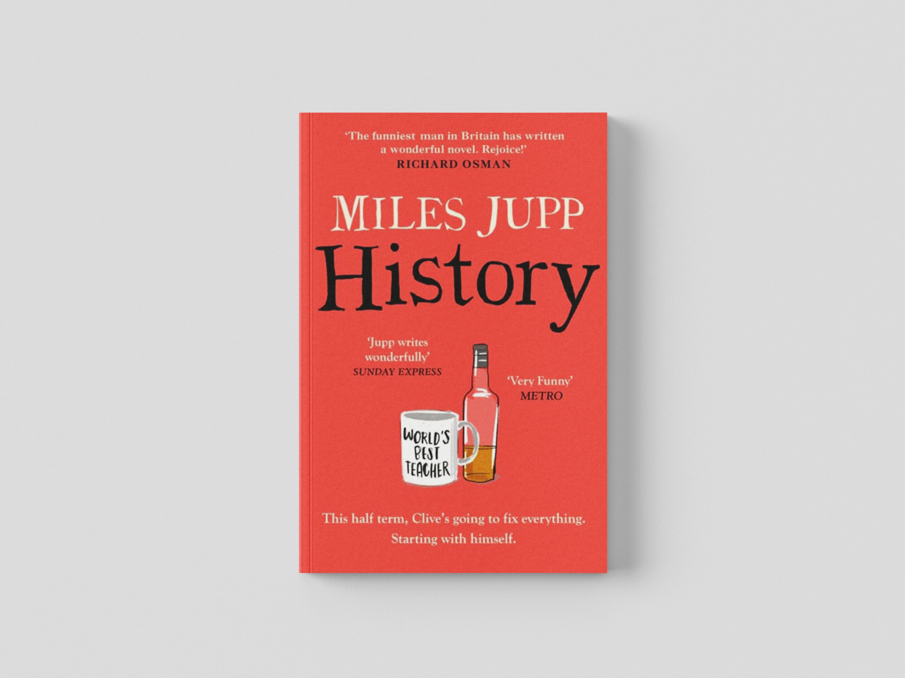 History: The hilarious, unmissable novel by Headline Publishing Group; 9781472239976