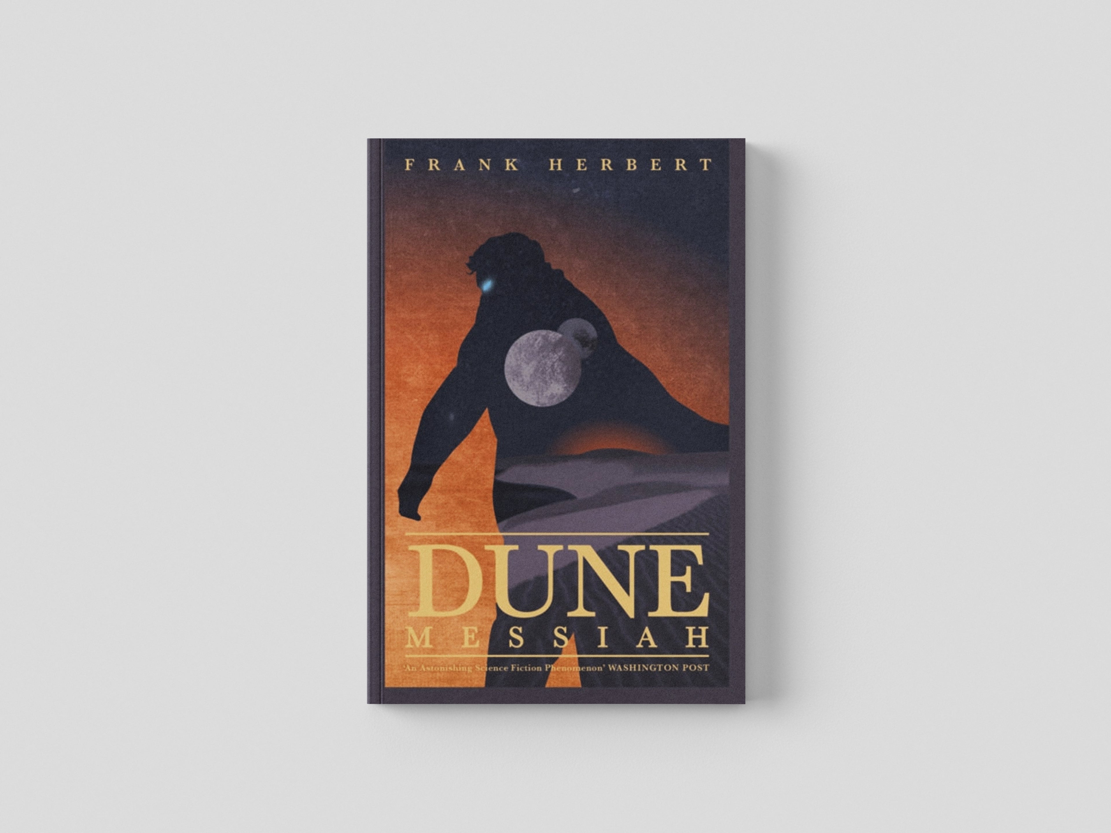 Dune Messiah by Frank Herbert; 9781473655324