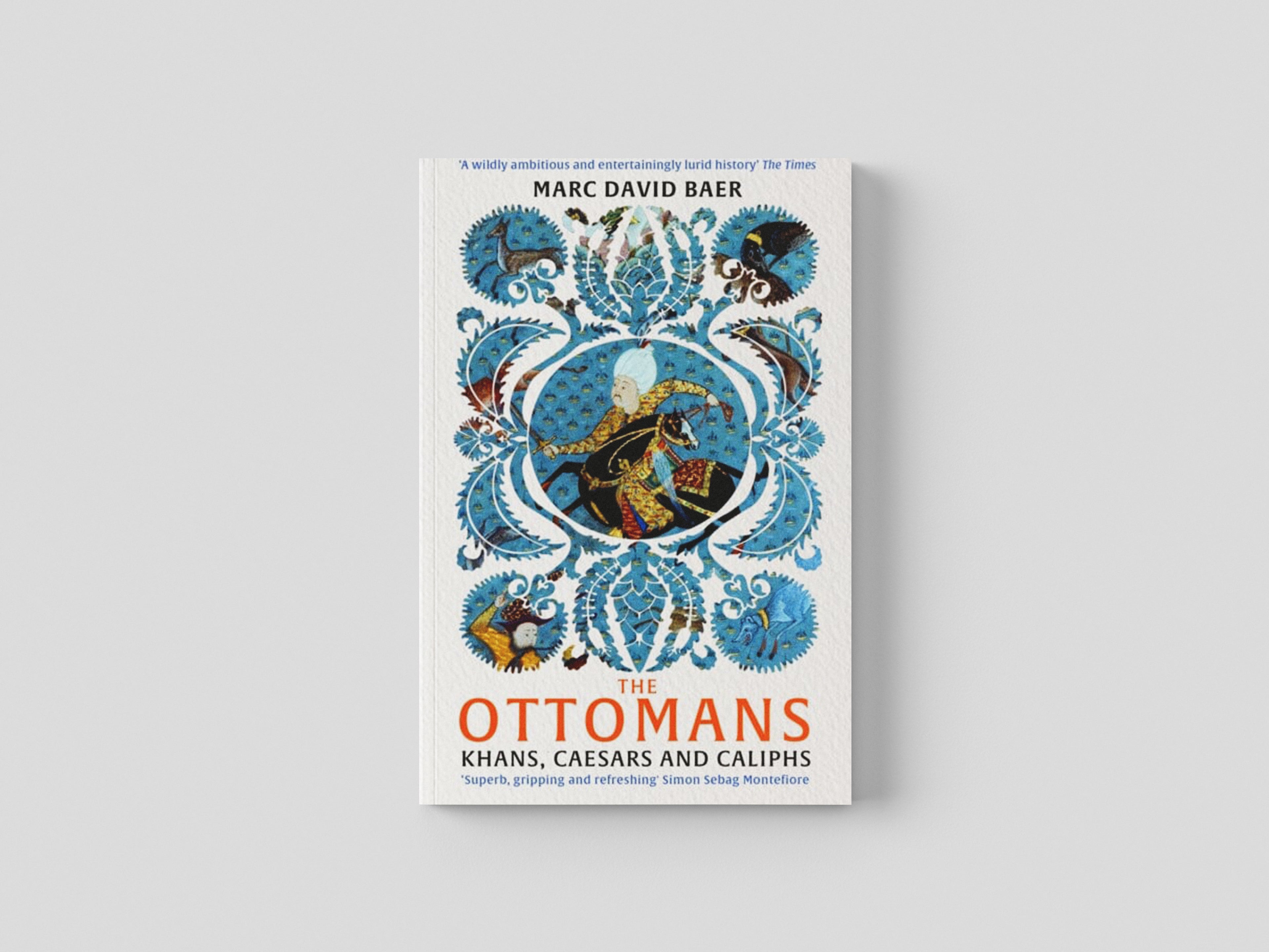The Ottomans by John Murray Press; 9781473695740