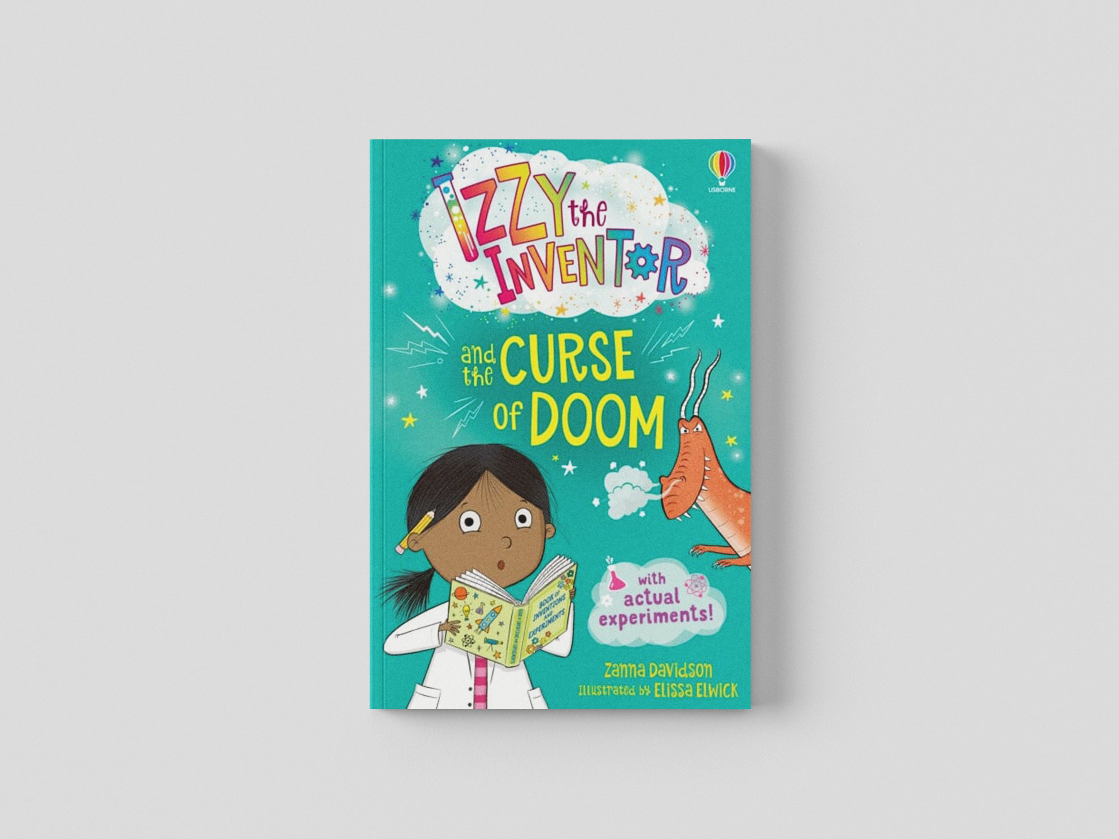 Izzy the Inventor and the Curse of Doom by Zanna Davidson; 9781474999786