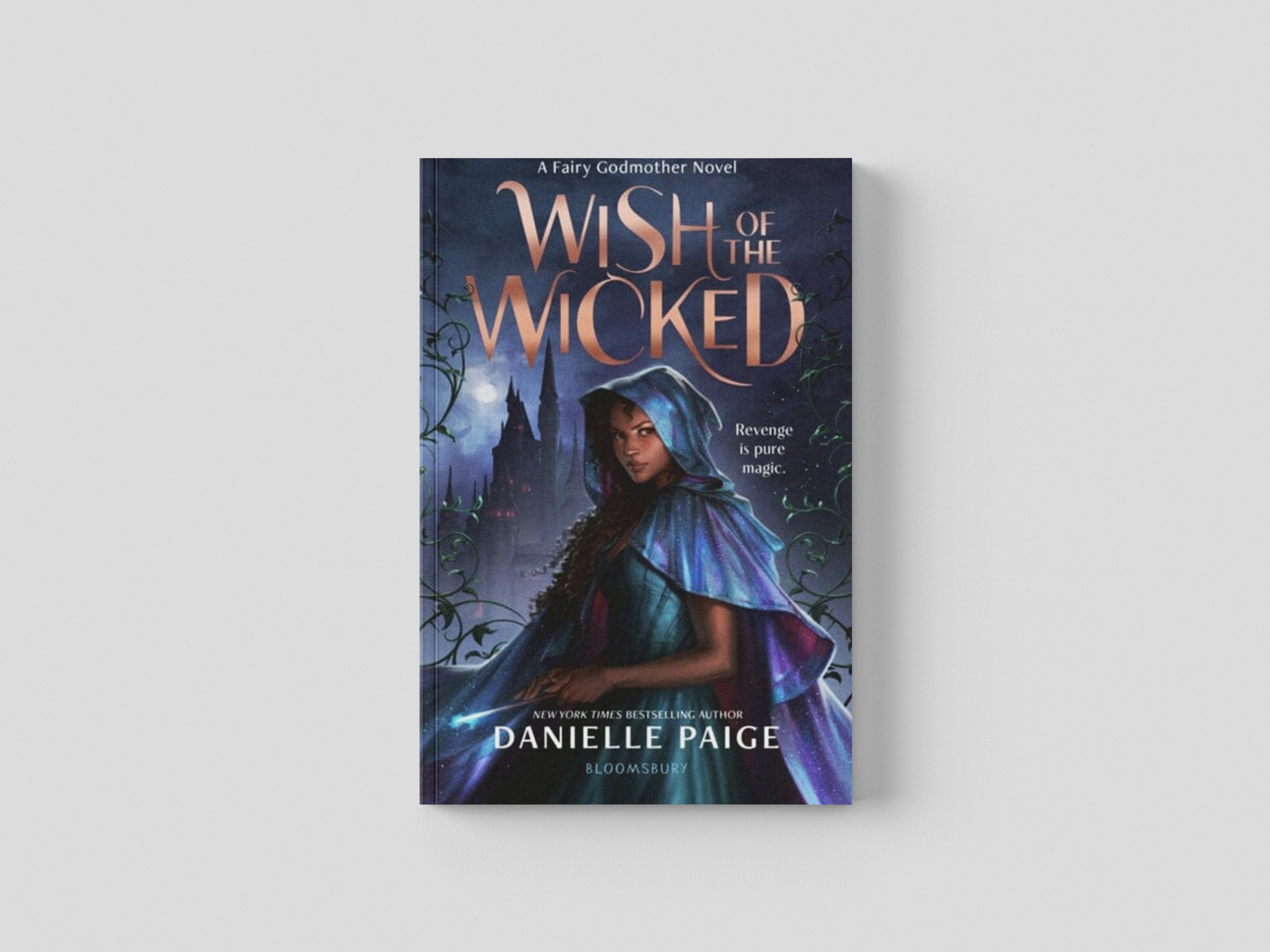 Wish of the Wicked by Danielle Paige; 9781526636461