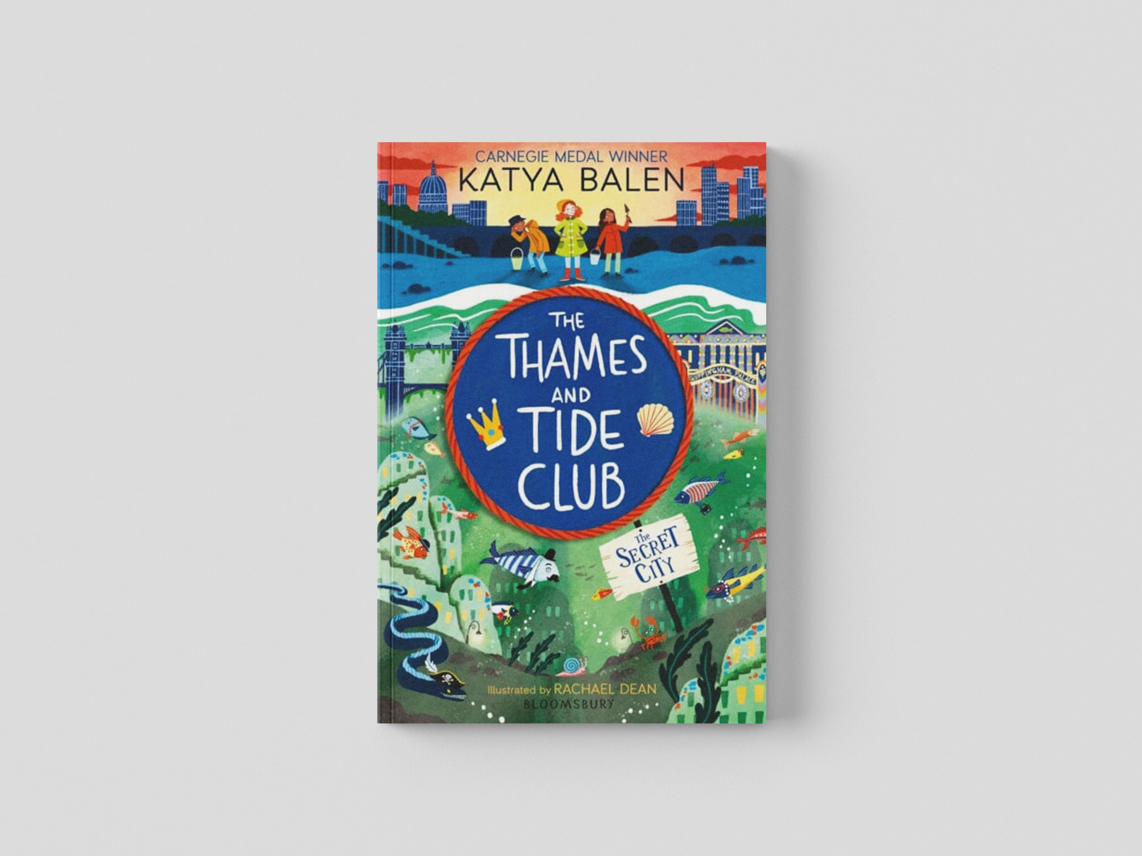 The Thames and Tide Club: The Secret City by Katya Balen; 9781526640482