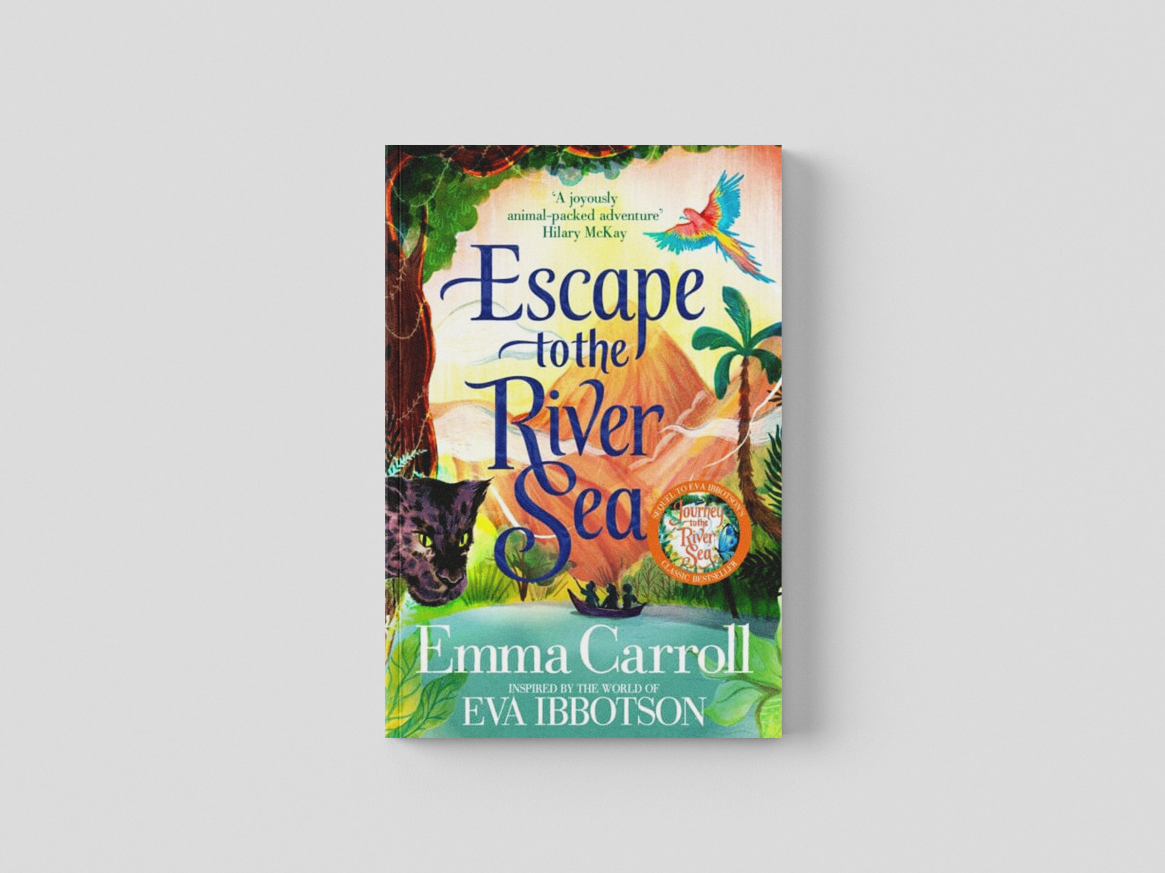 Escape to the River Sea by Emma Carroll; 9781529062724