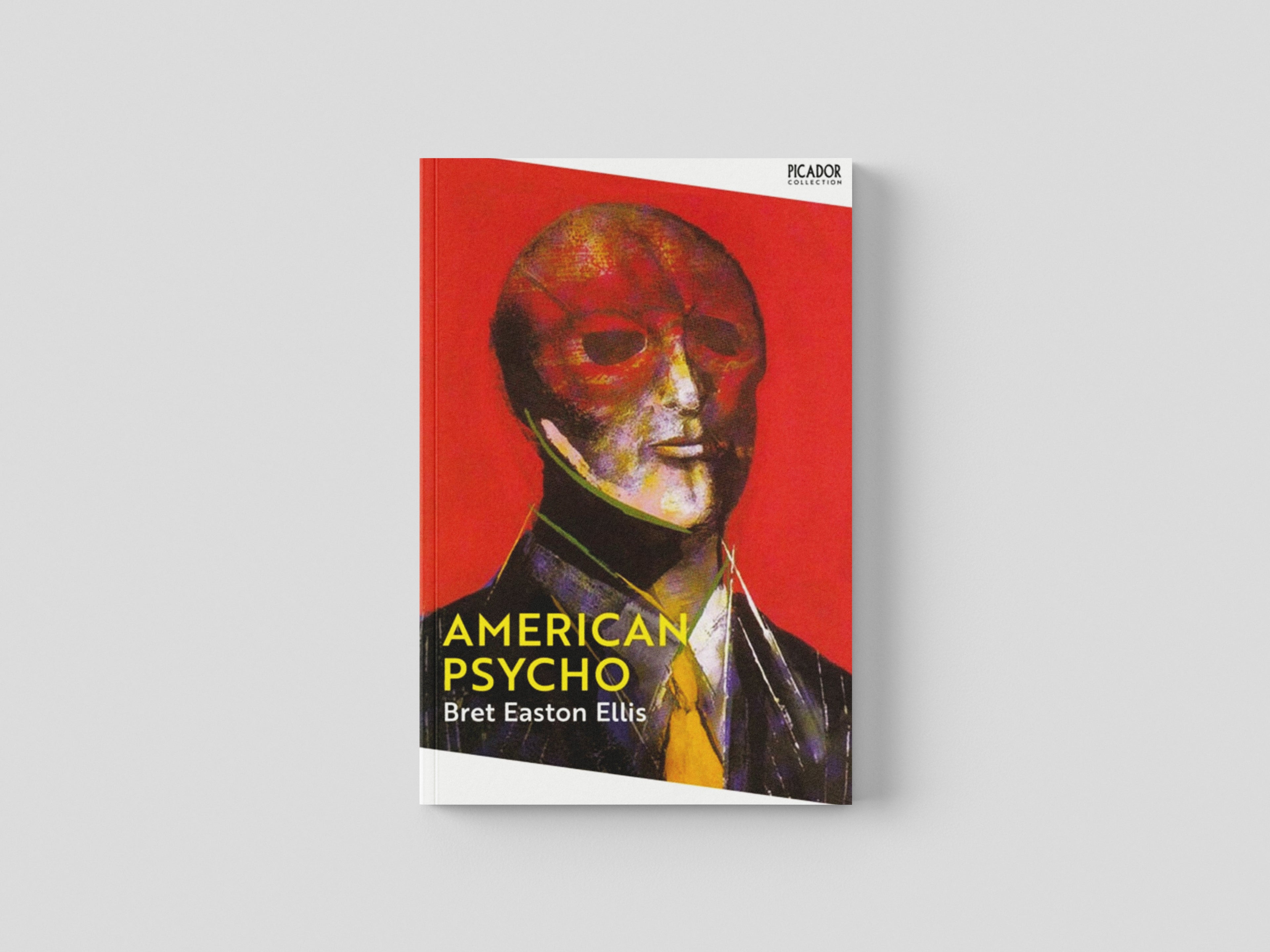 American Psycho by Bret Easton Ellis; 9781529077155