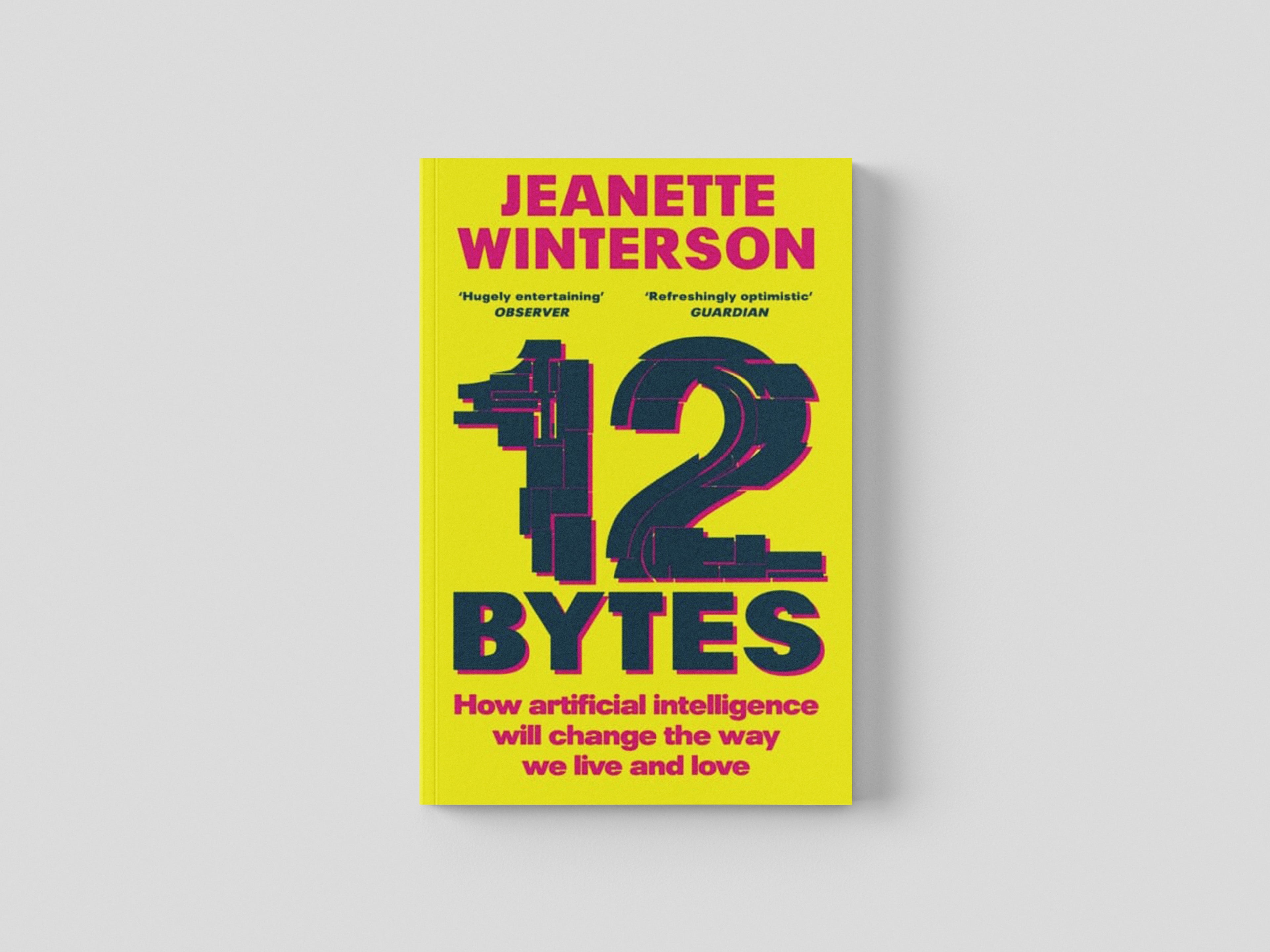 12 Bytes by Vintage Publishing; 9781529112979