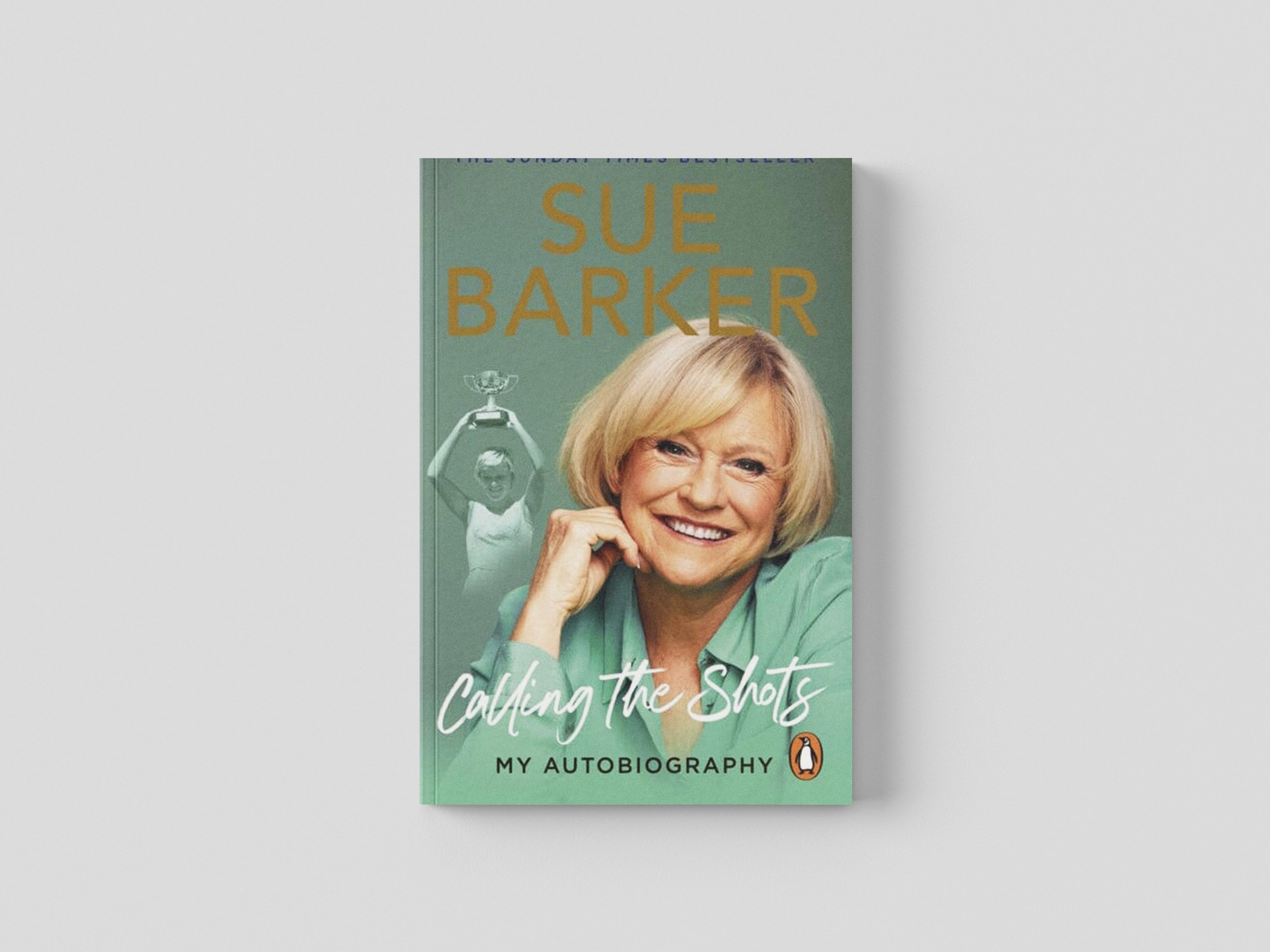 Calling the Shots by Sue Barker; 9781529149043