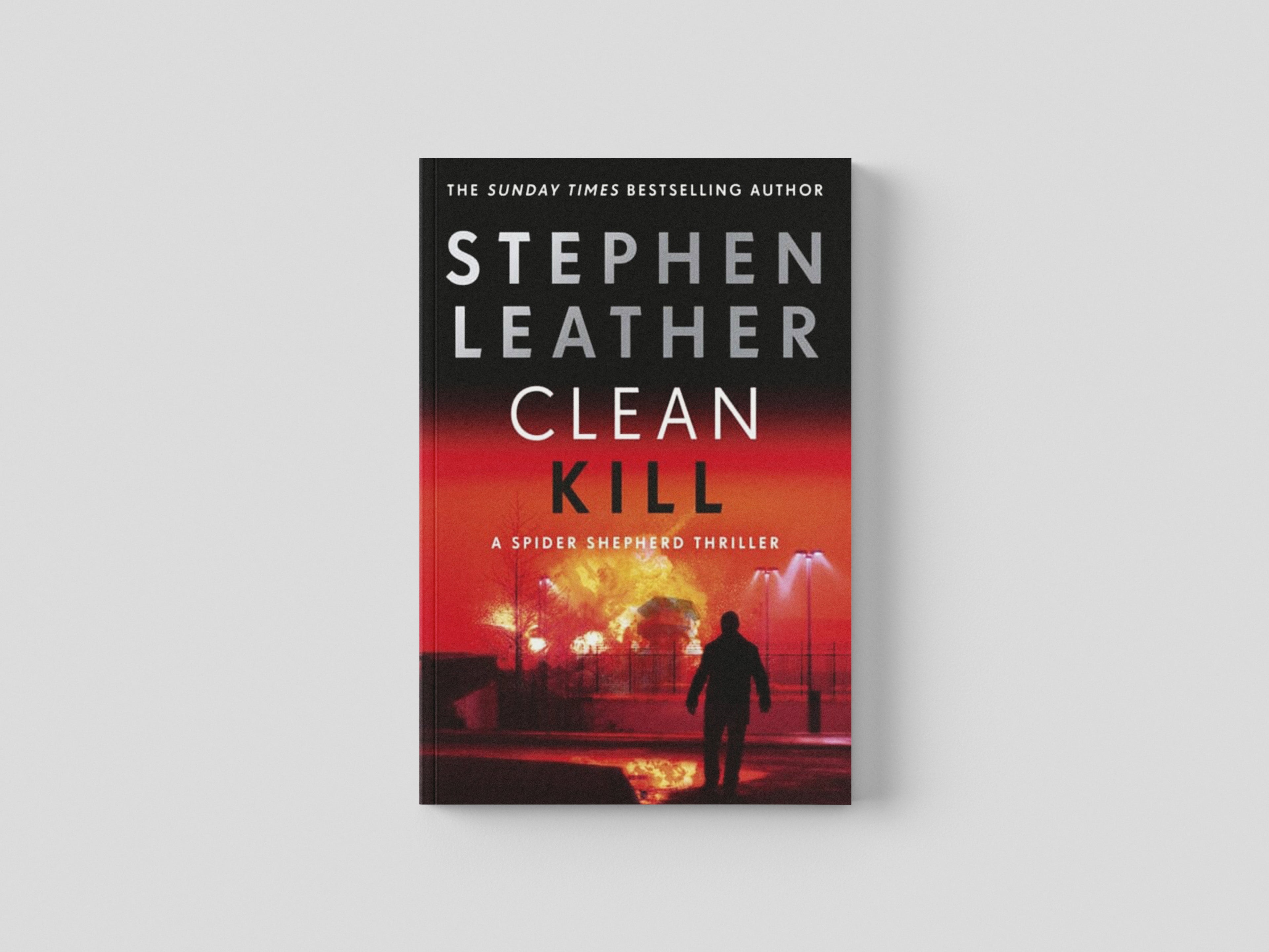 Clean Kill by Stephen Leather; 9781529367454