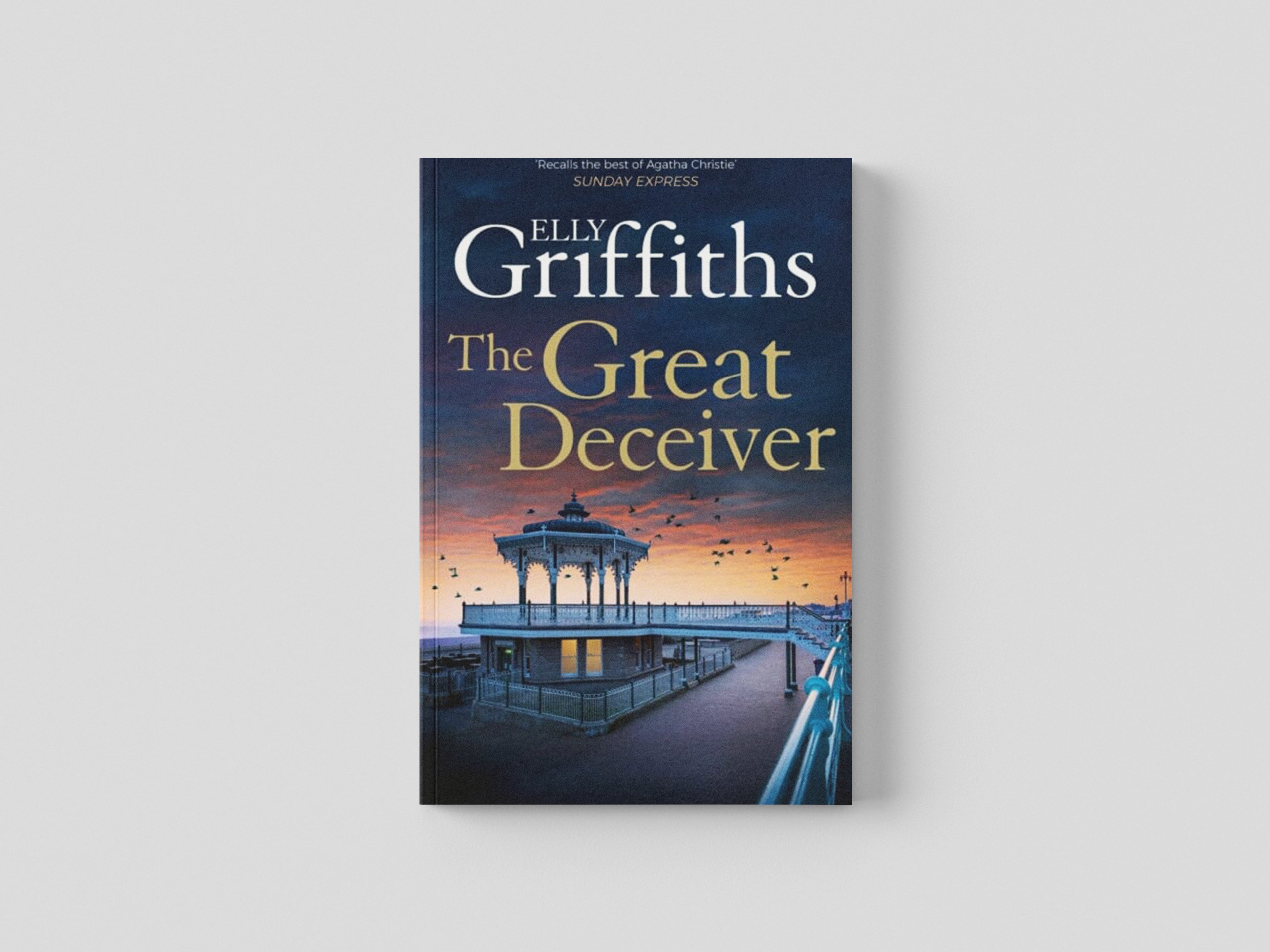 The Great Deceiver by Elly Griffiths; 9781529409901