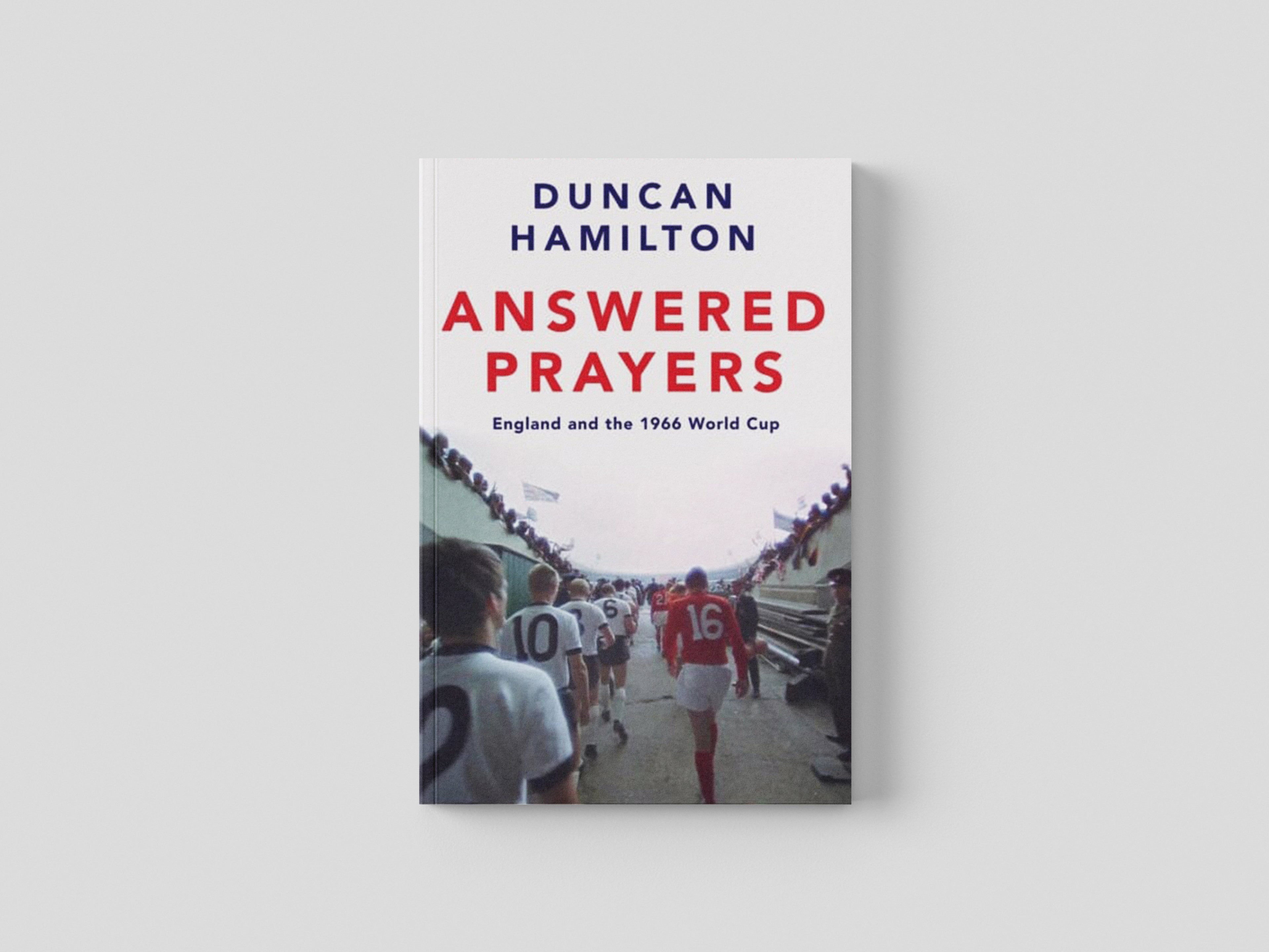 Answered Prayers by Duncan Hamilton; 9781529419986