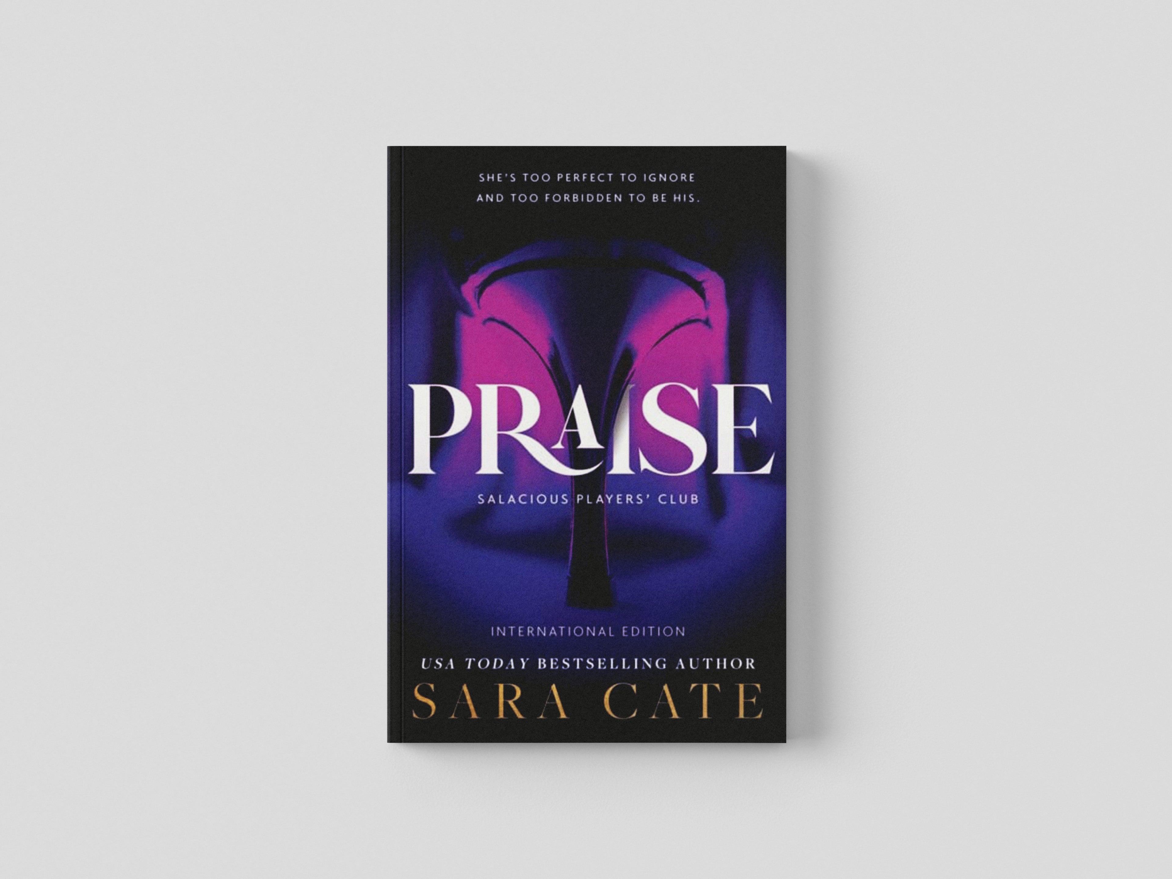 Praise by Sara Cate; 9781728286761