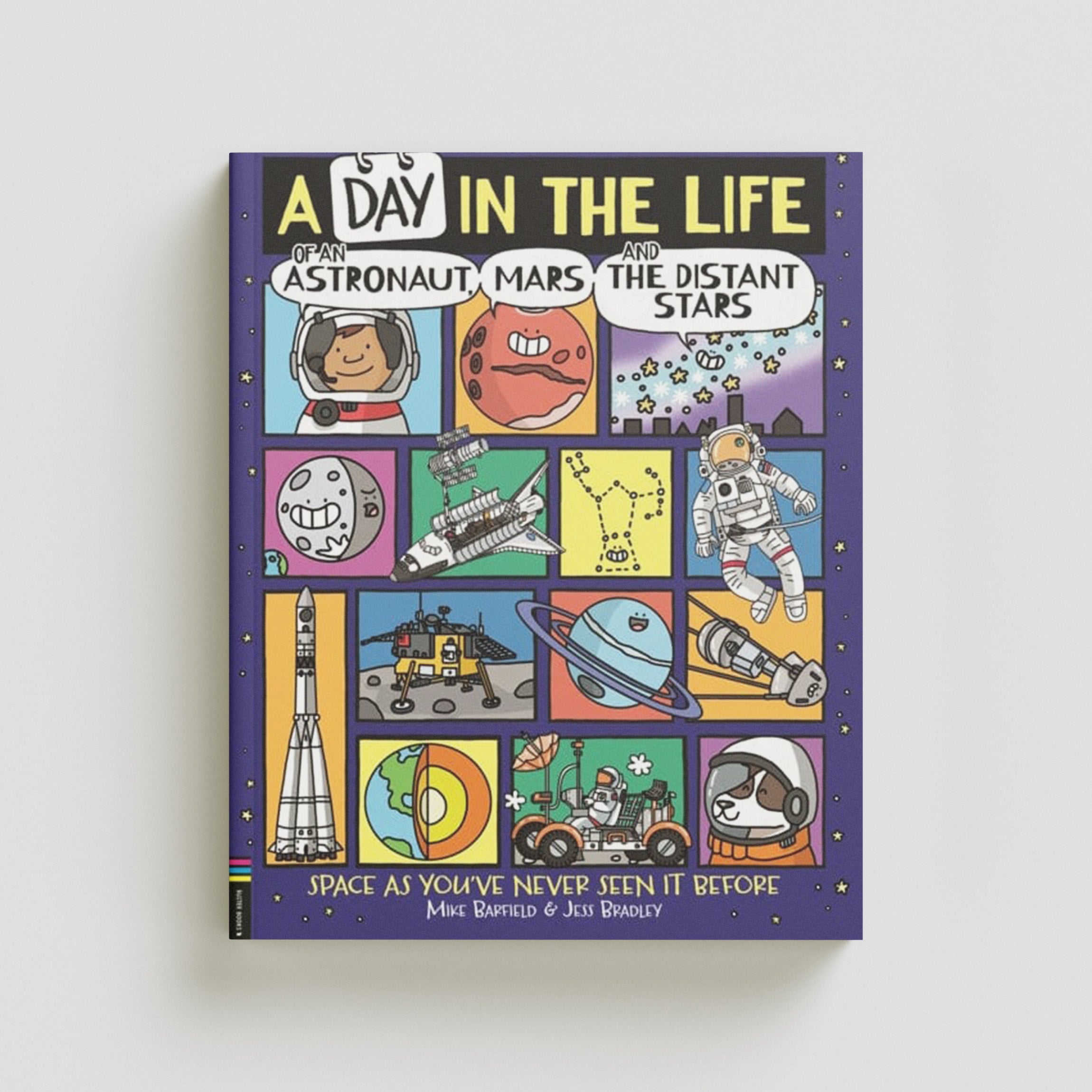 A Day in the Life of an Astronaut, Mars and the Distant Stars by Mike Barfield; 9781780557441